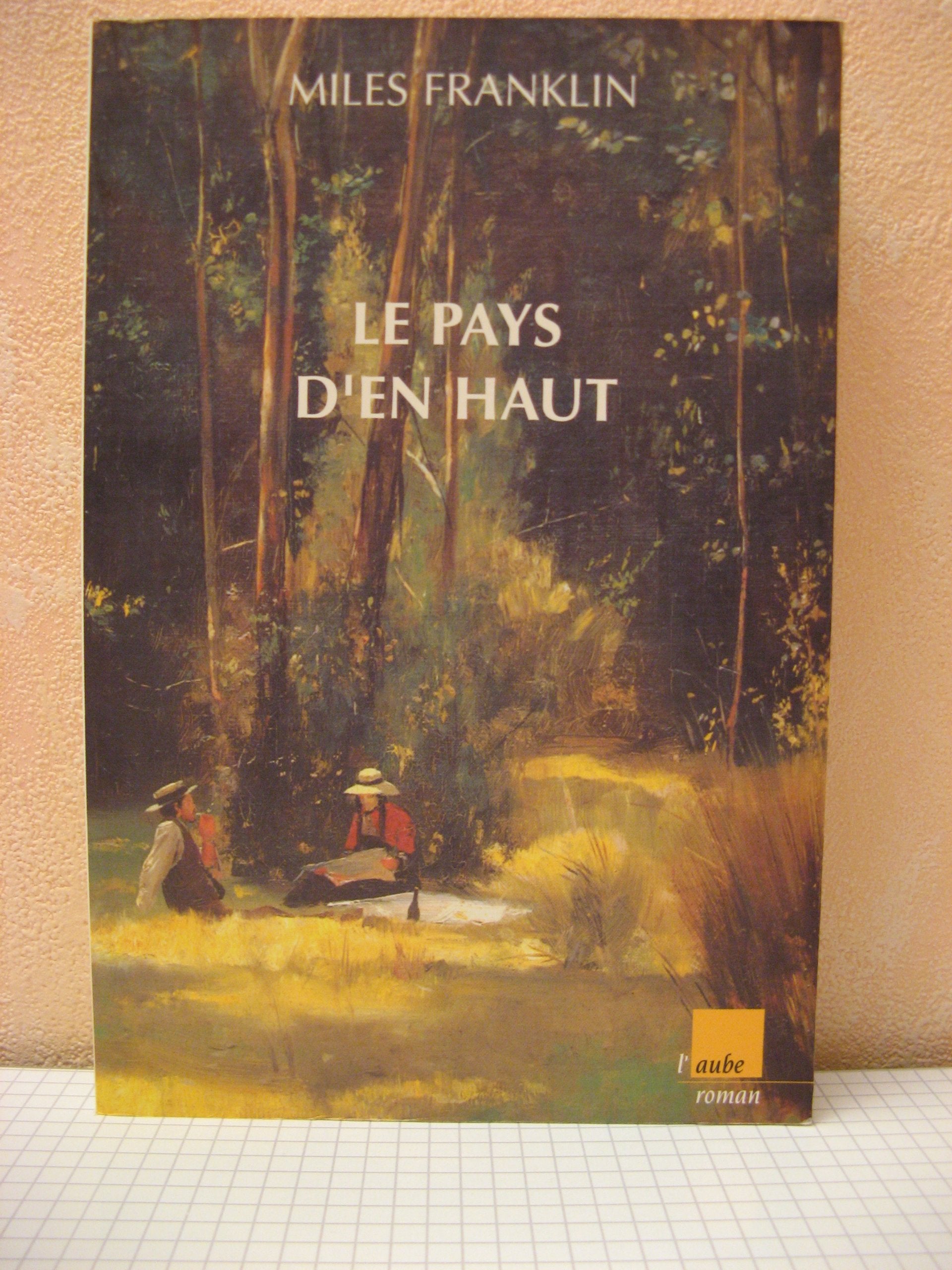 Le Pays d'en haut 9782876782846