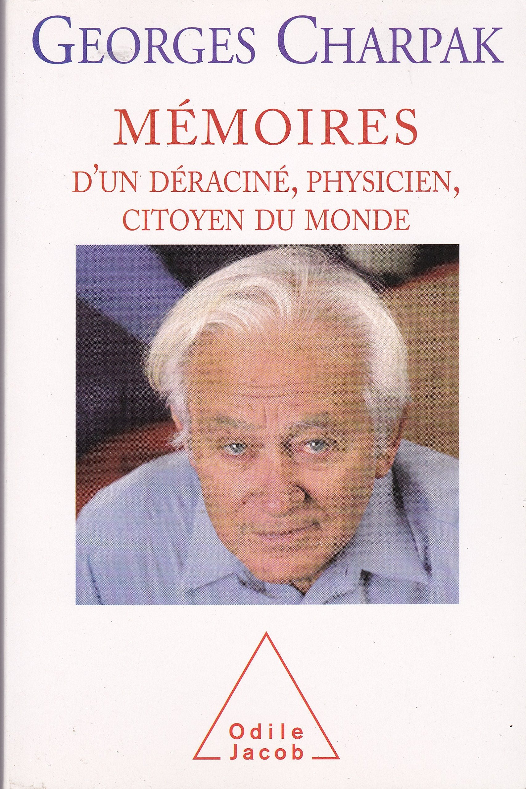 Mémoires d'un déraciné, physicien, citoyen du monde 9782738121844