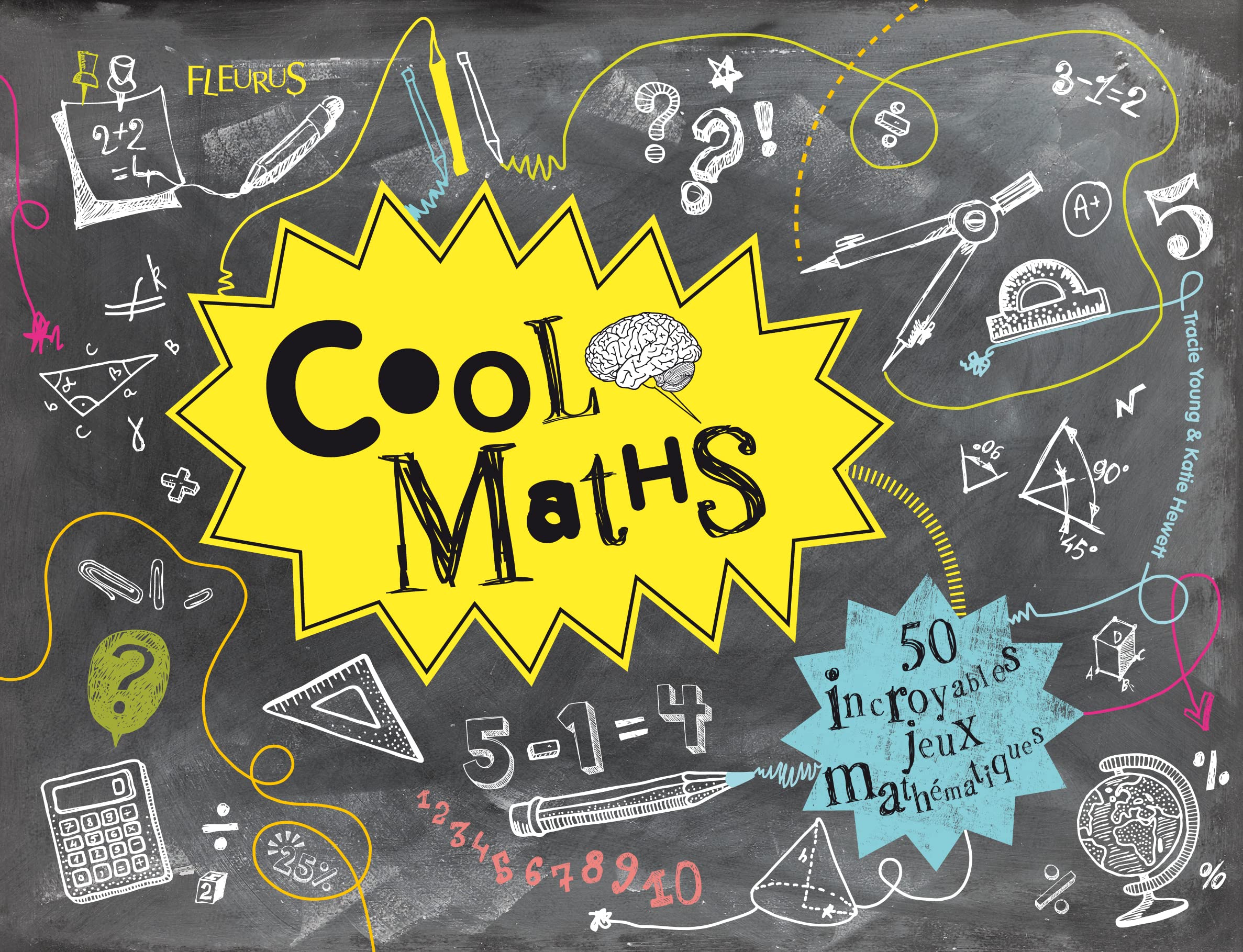 Cool Maths: 50 incroyables jeux mathématiques ! 9782215108429