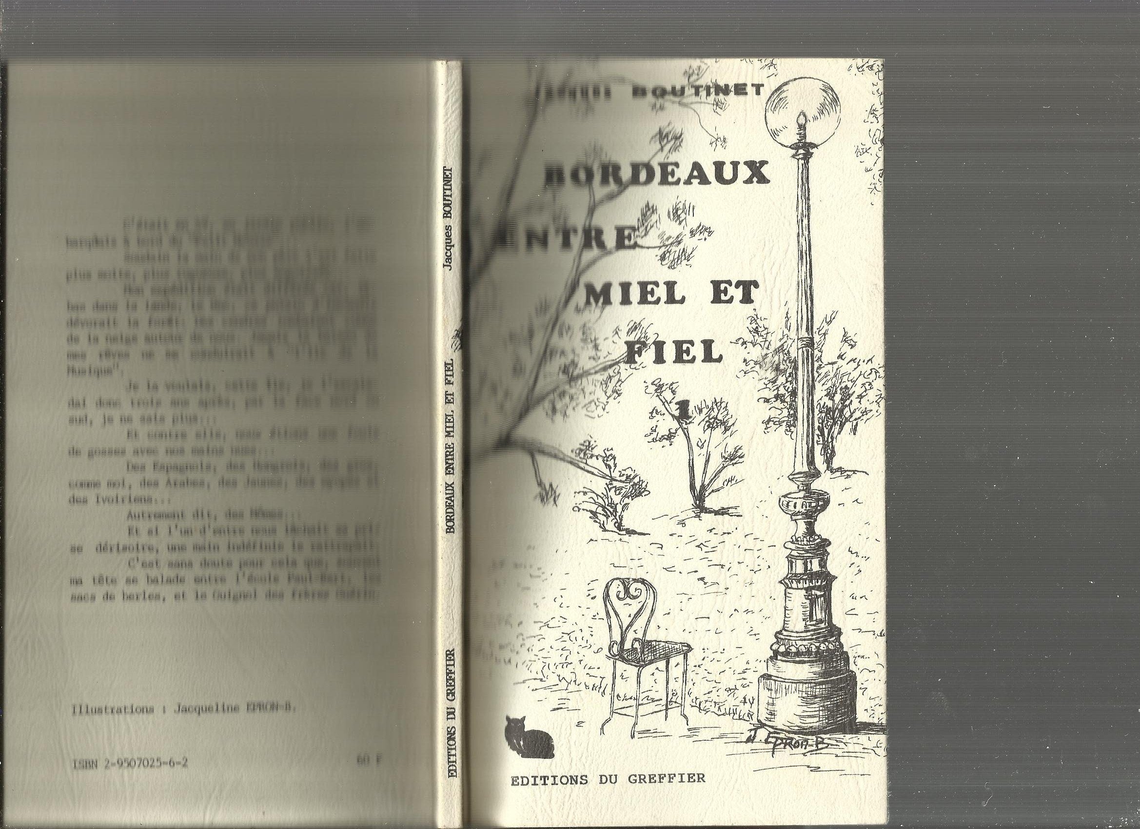 Bordeaux entre miel et fiel 9782950702562