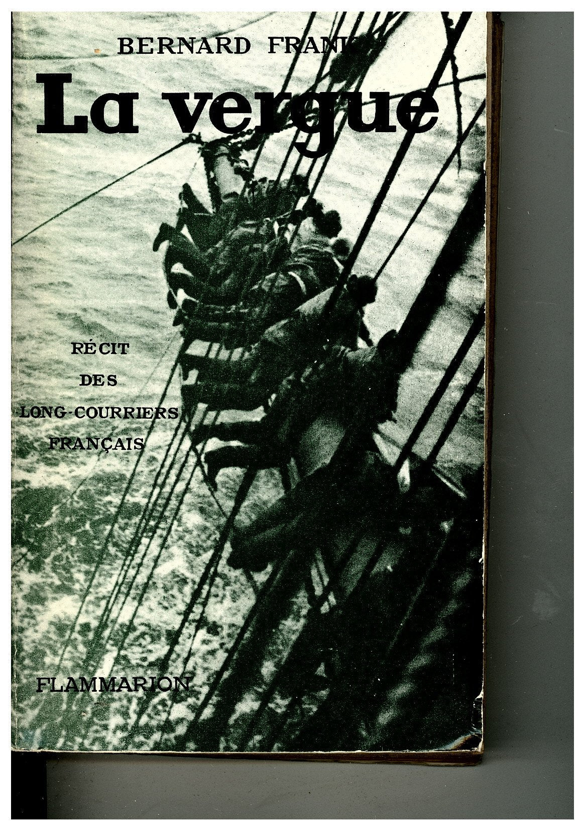 La vergue : recit des long-courriers français 9781000023978