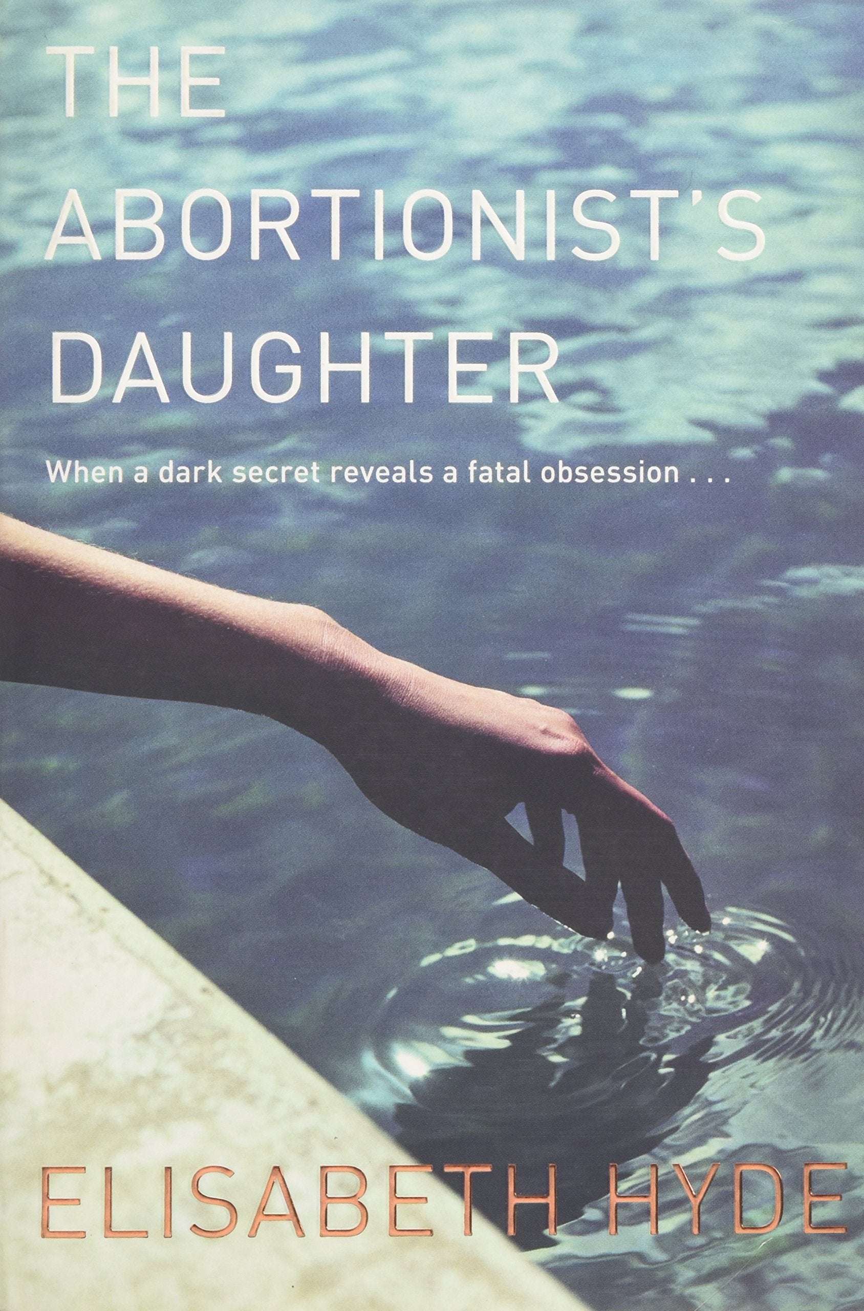 The Abortionist's Daughter 9780330443005