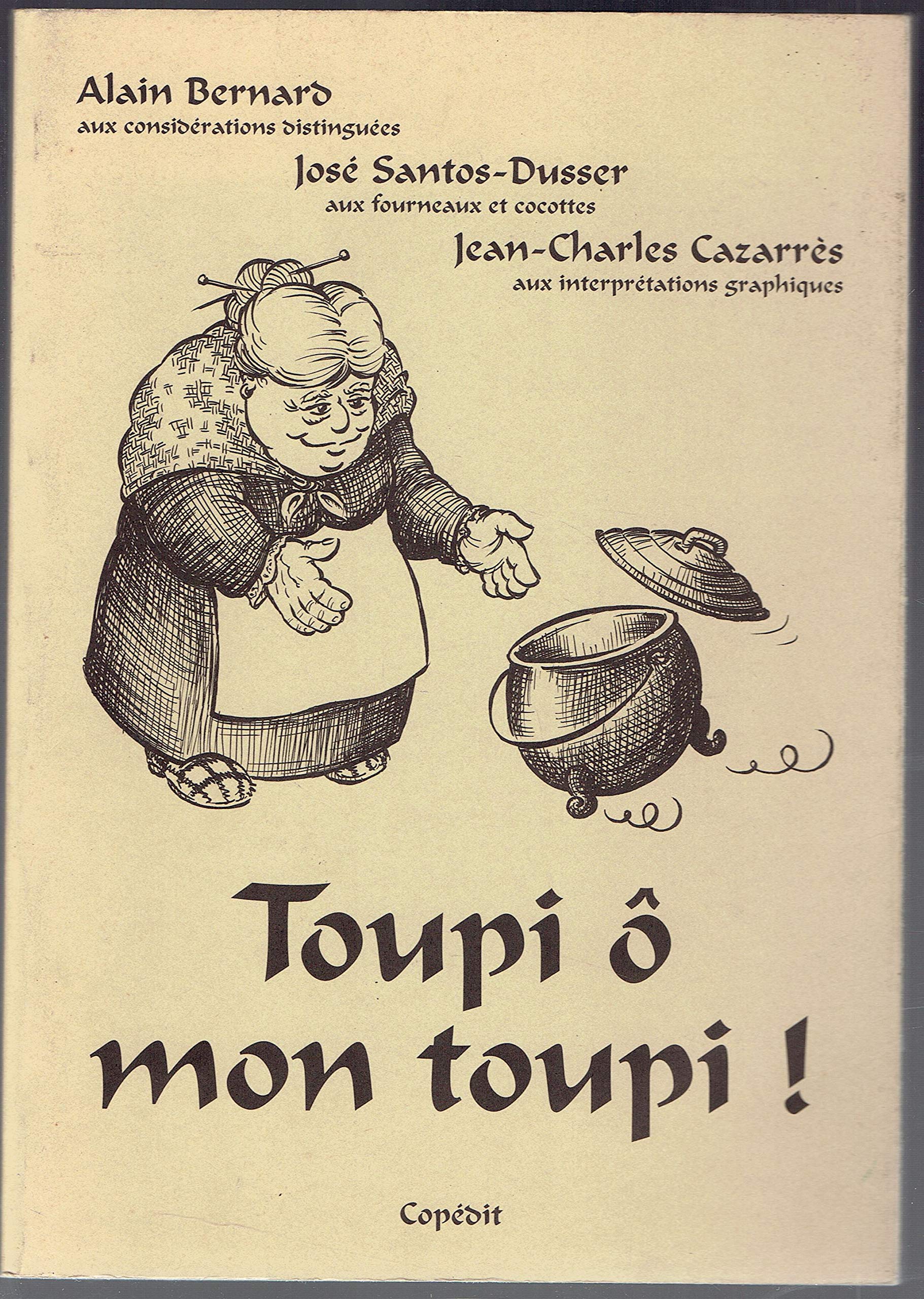 Toupi ô mon toupi ! 9782906030848