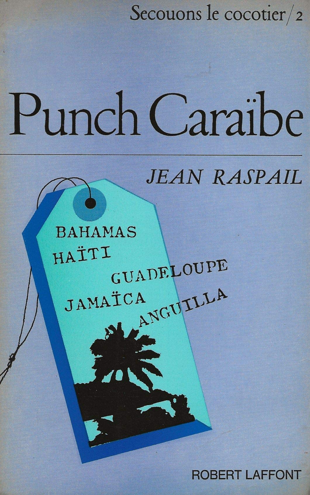 Secouons le cocotier 2. punch caraïbe