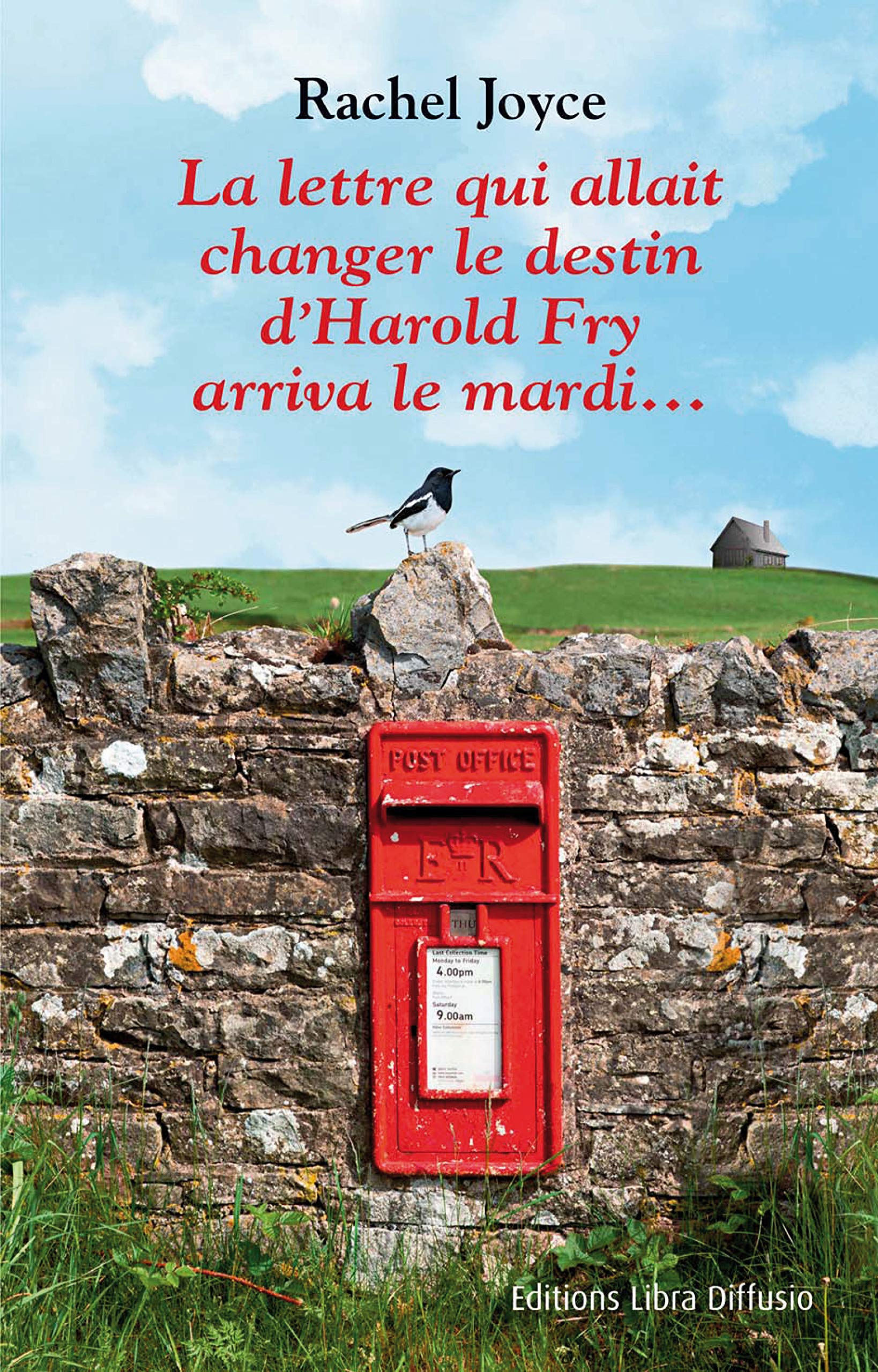 La lettre qui allait changer le destin d'Harold Fry arriva le mardi... 9782844926128