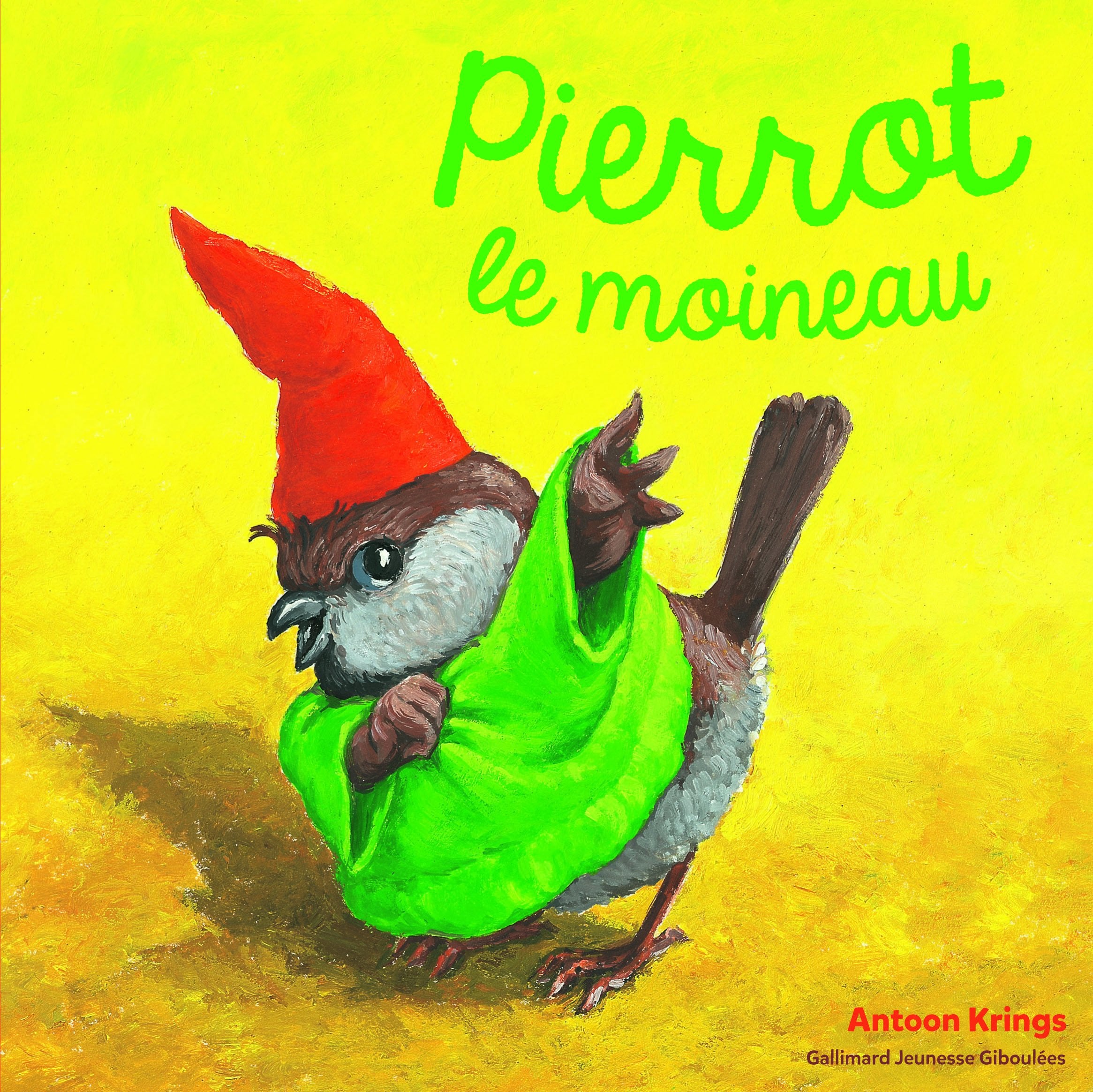 Les Drôles de Petites Bêtes - PIERROT LE MOINEAU 9782075075947