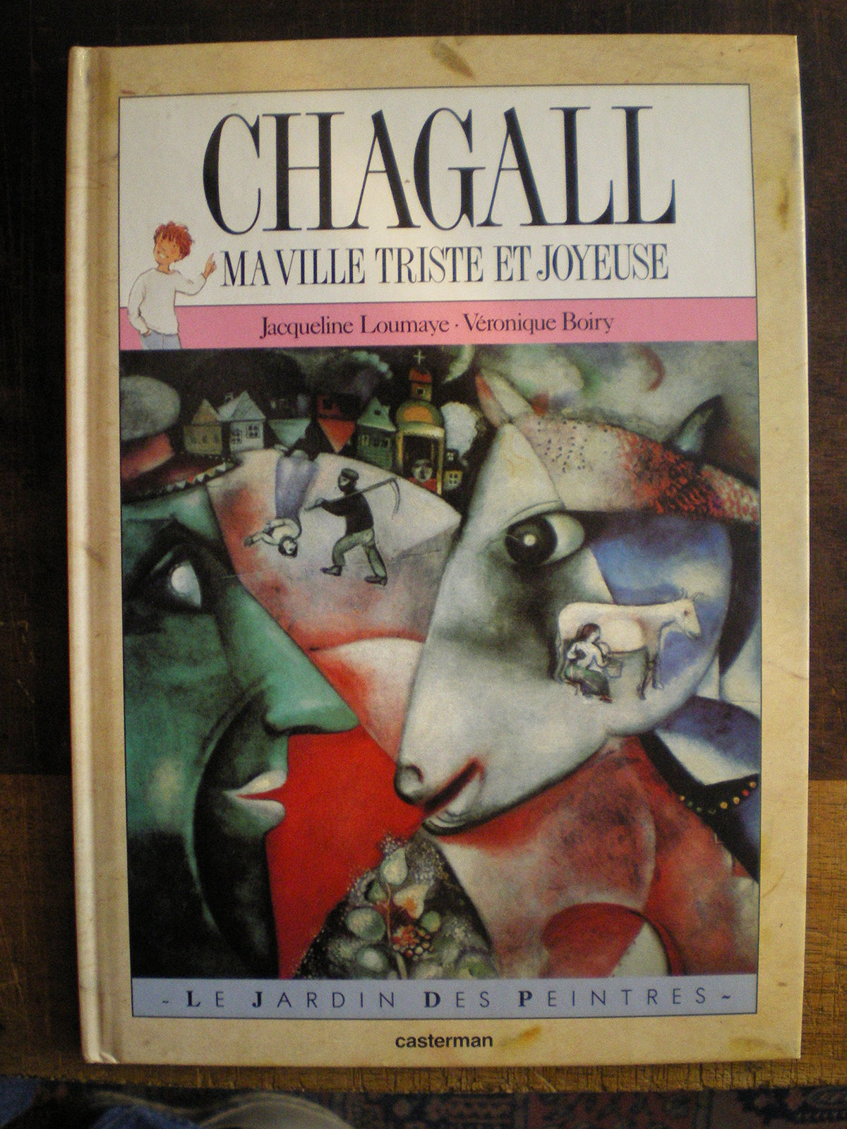 Chagall: Ma ville triste et joyeuse 9782203167049