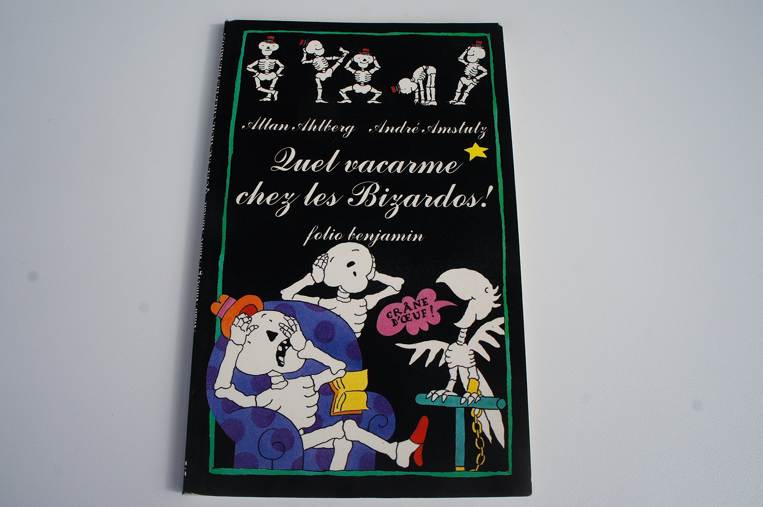 Quel vacarme chez les Bizardos ! 9782070585946