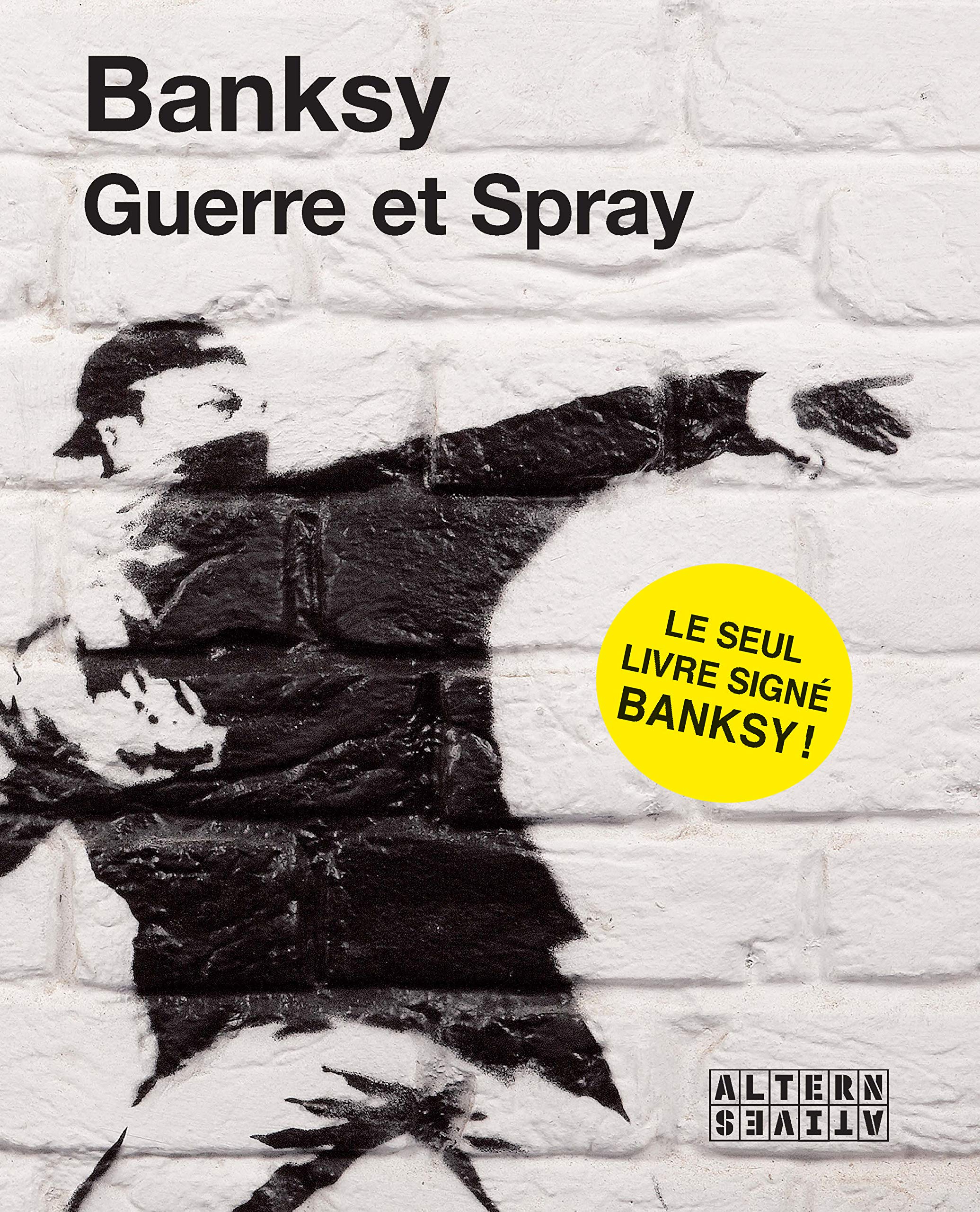 Guerre et Spray 9782862276731