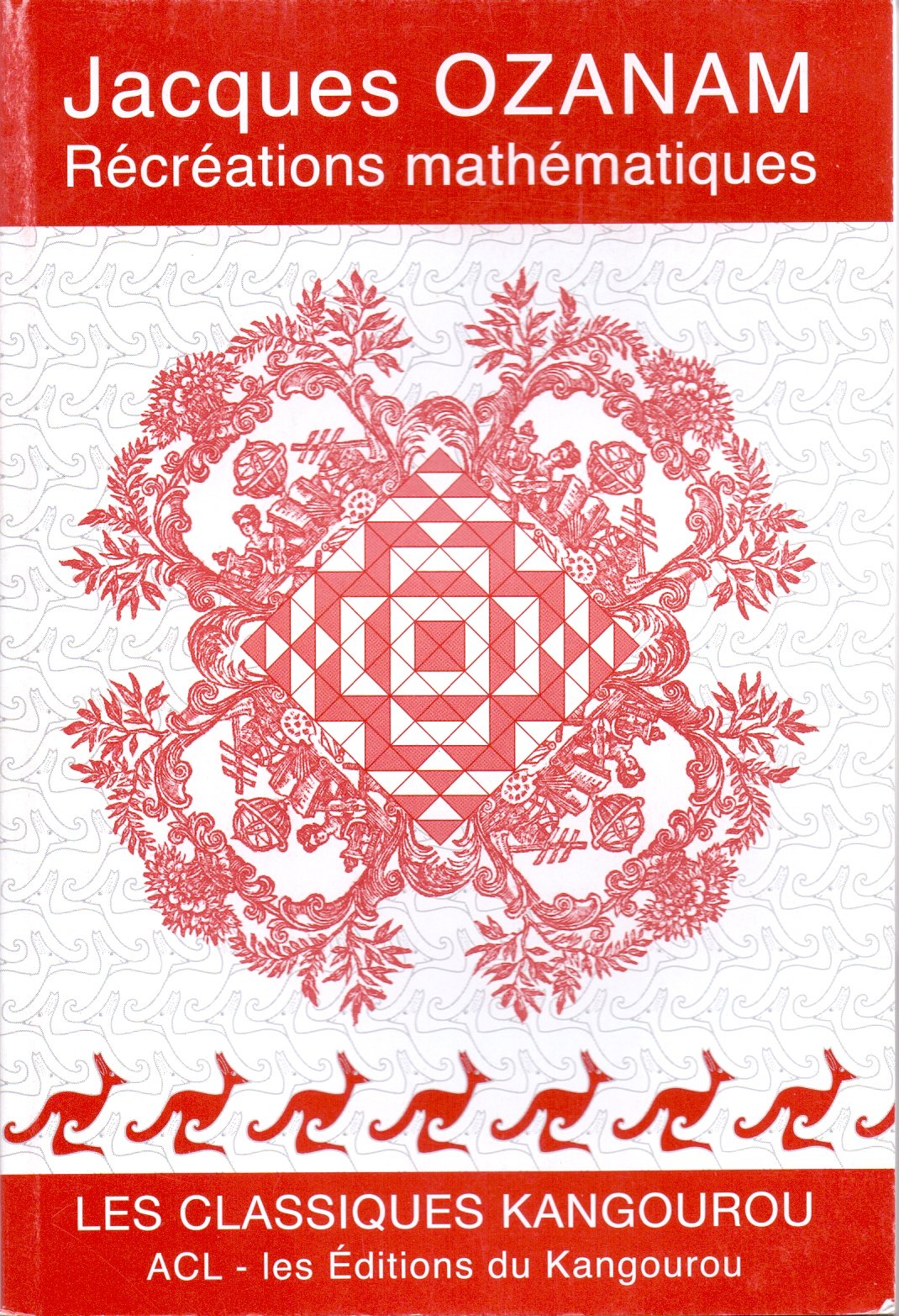Récréations mathématiques 9782876941748