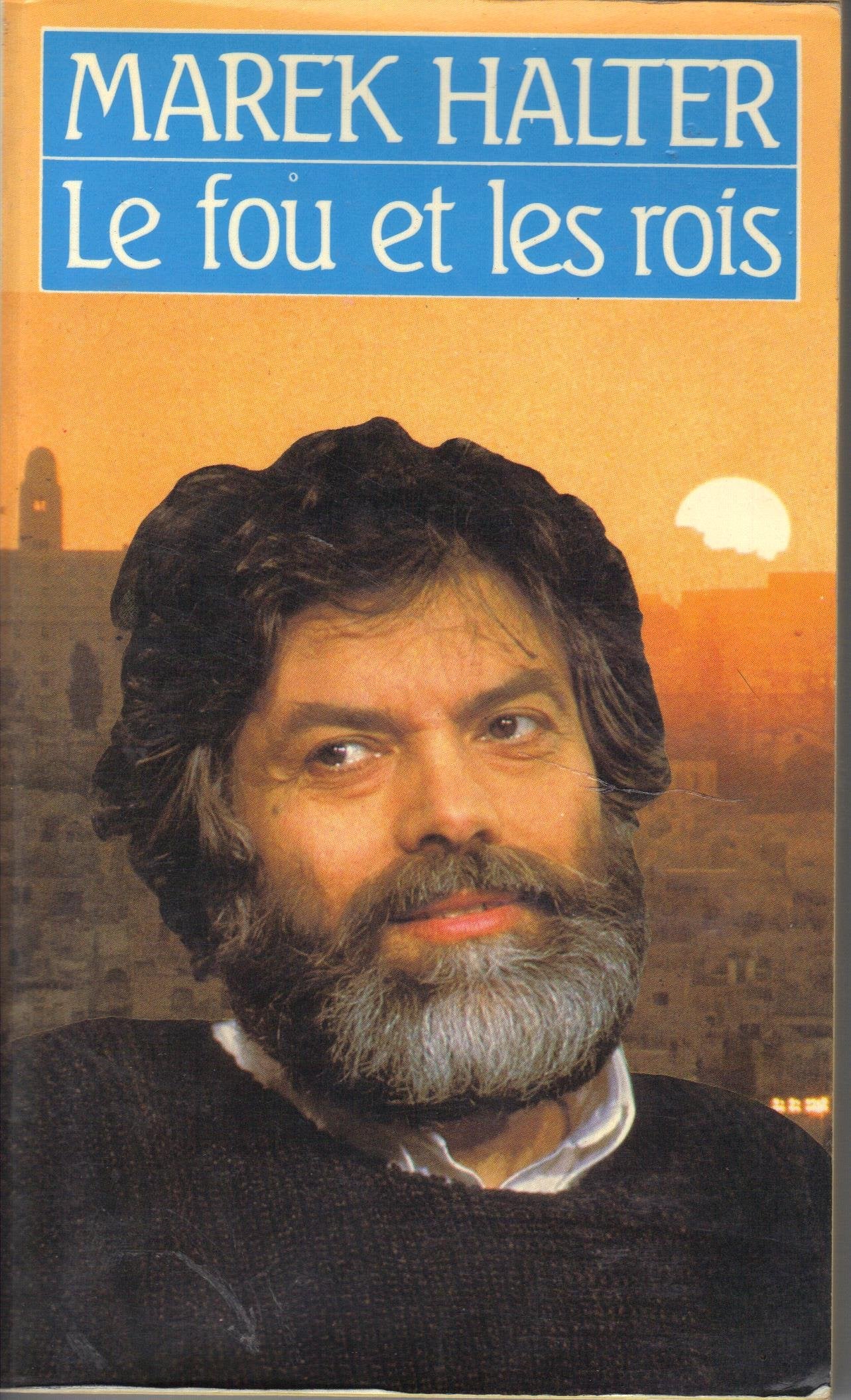 LE FOU ET LES ROIS 9782266016469