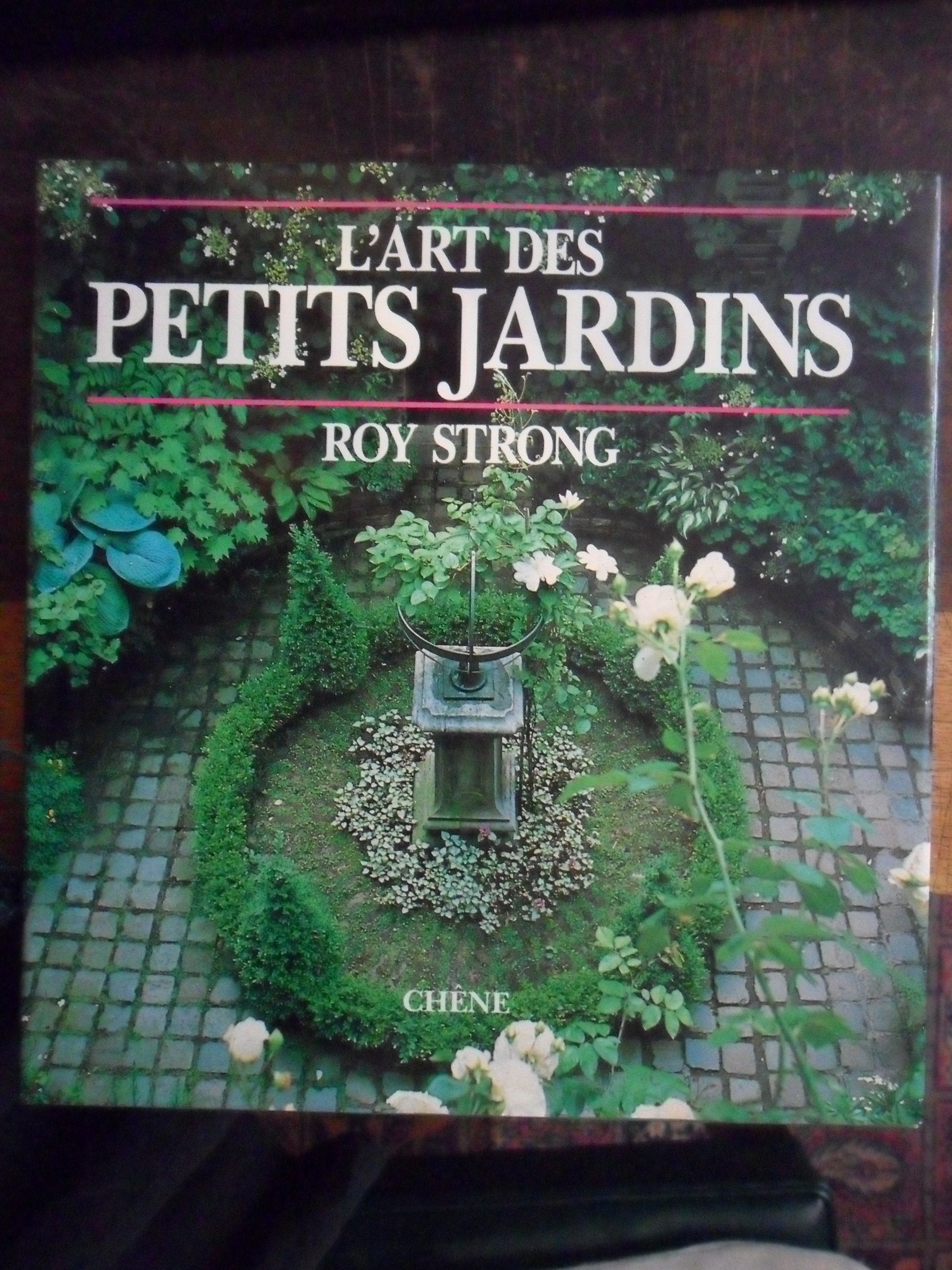 L'Art des petits jardins 9782851085276