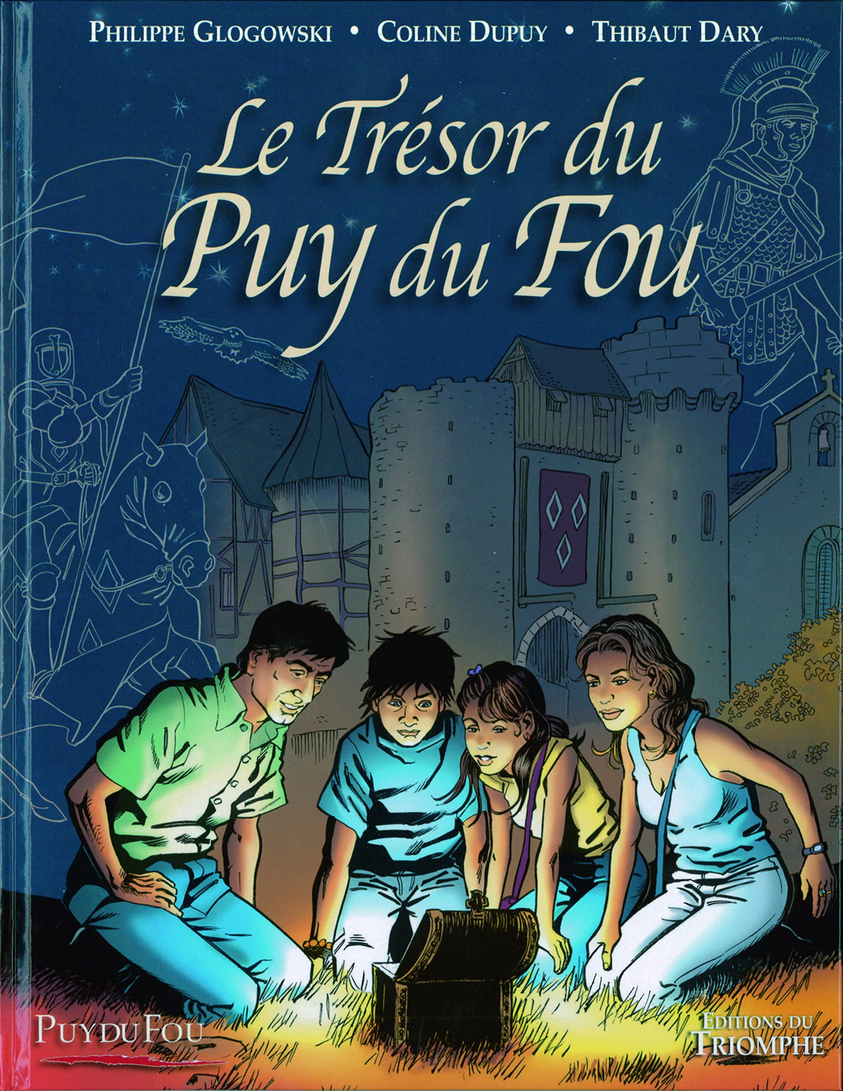 Le Trésor du Puy du Fou tome 1 9782843783555