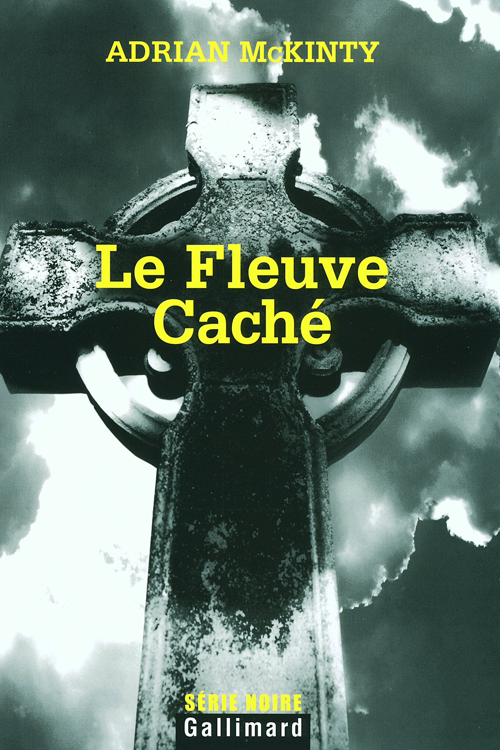 Le Fleuve Caché 9782070774975