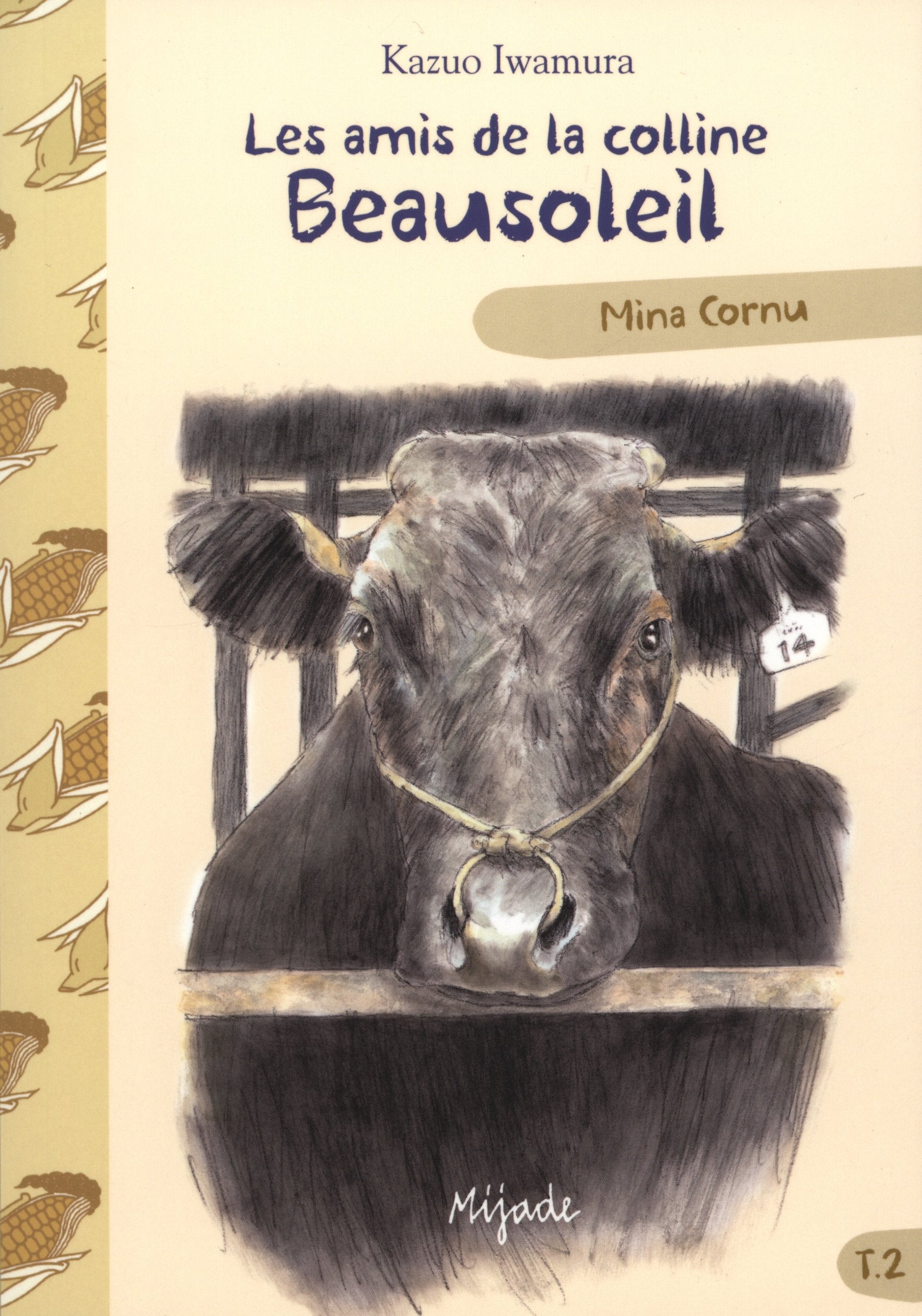 AMIS DE LA COLLINE BEAUSOLEIL T2 MINA CORNU 9782874230394