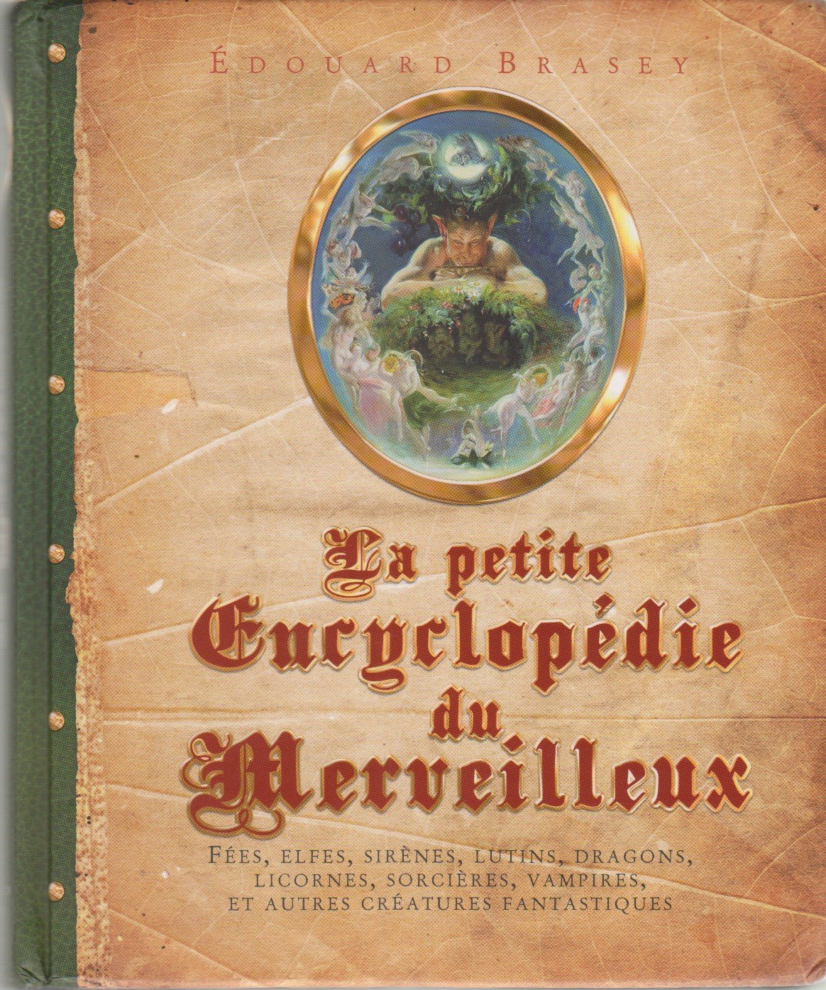 La petite encyclopédie du merveilleux 9782298015072