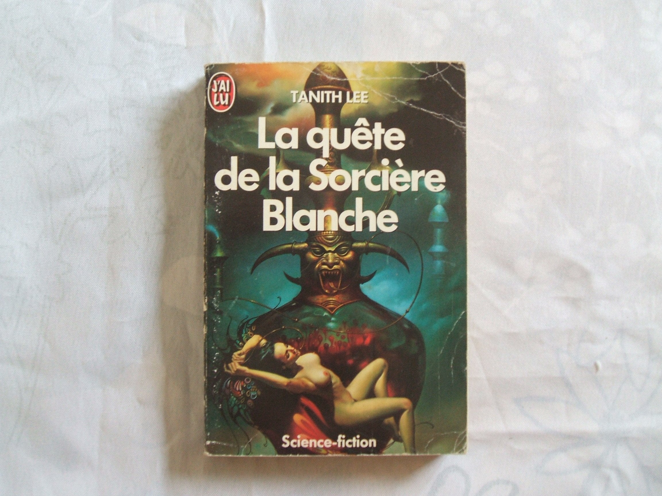 La Quête de la Sorcière Blanche 9782277220428
