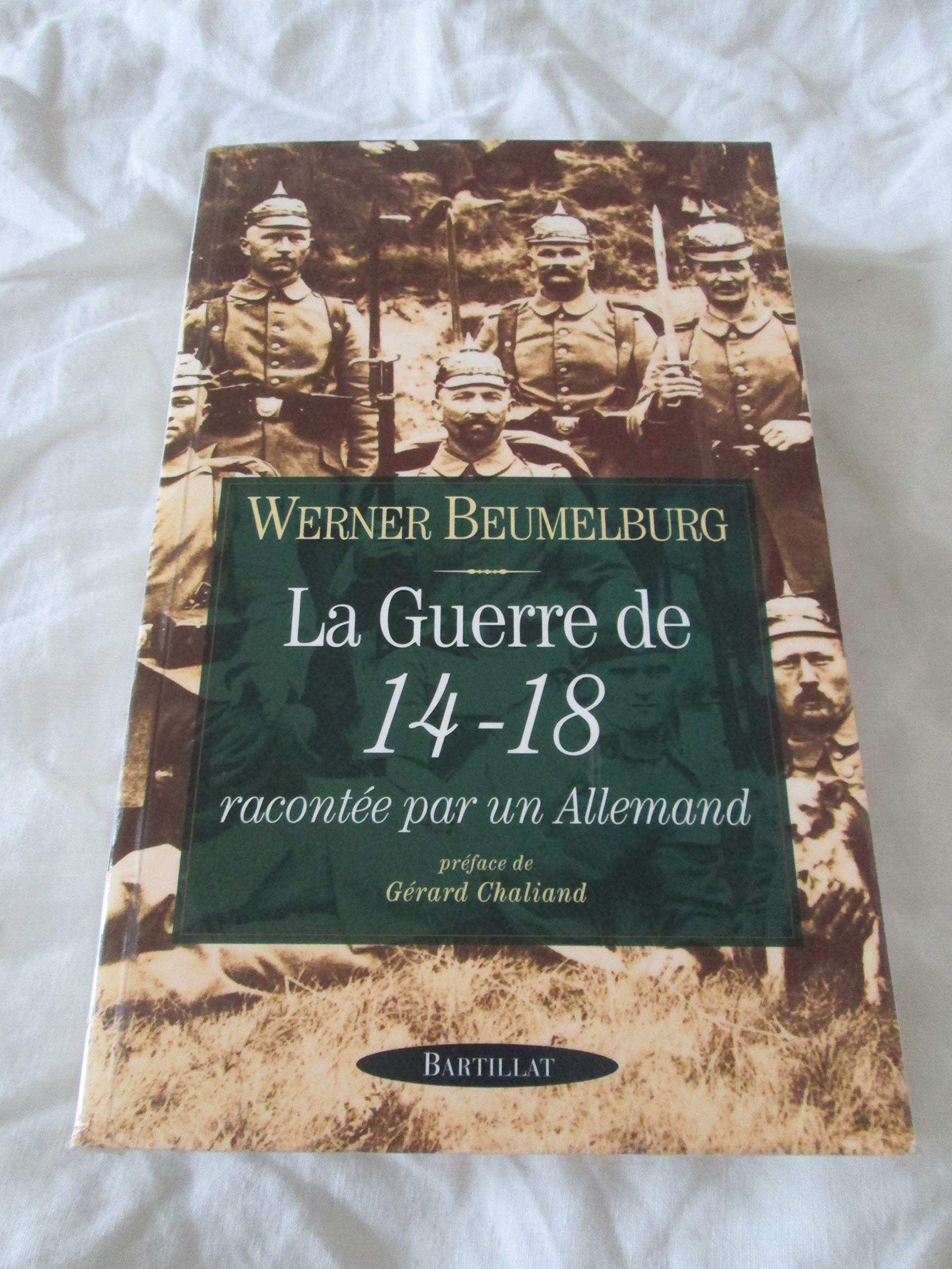 La guerre de 14-18 racontée par un Allemand 9782702821367