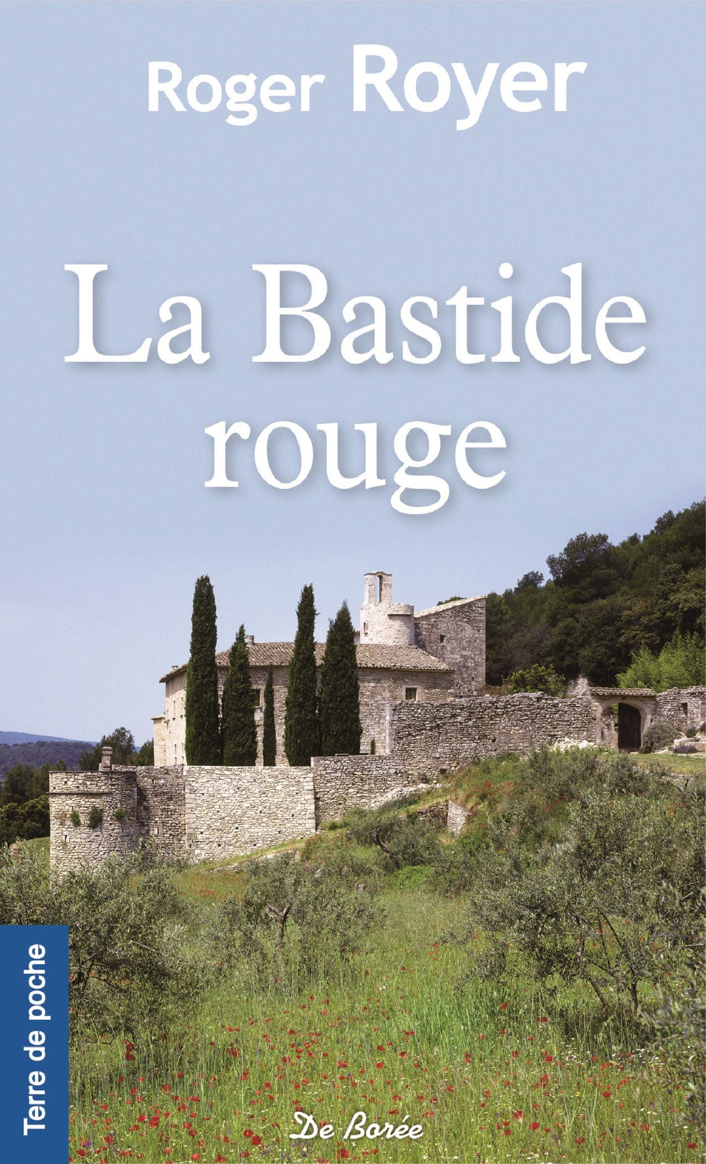 BASTIDE ROUGE (LA) 9782812922589