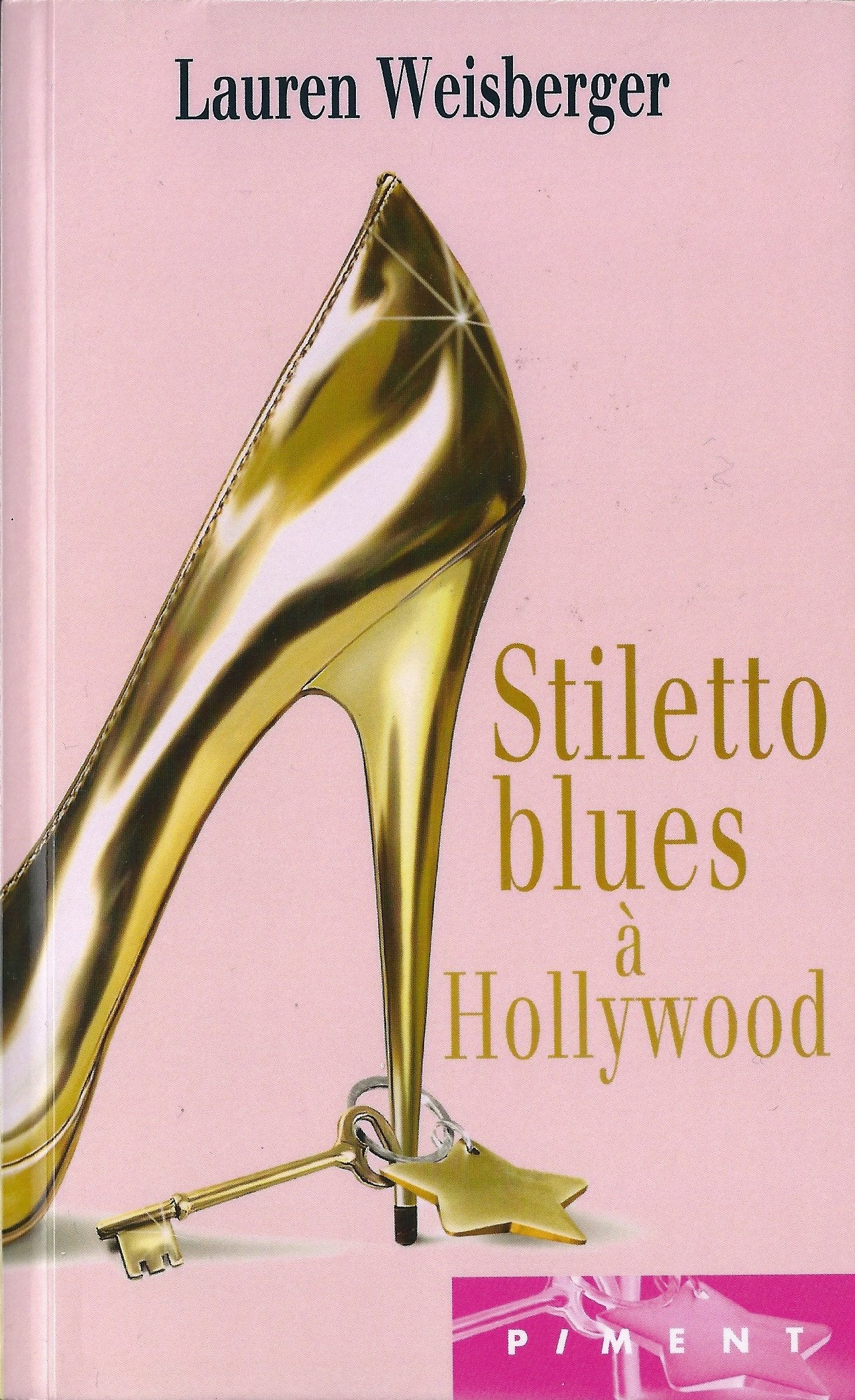 Stiletto Blues à Hollywood 9782298045192