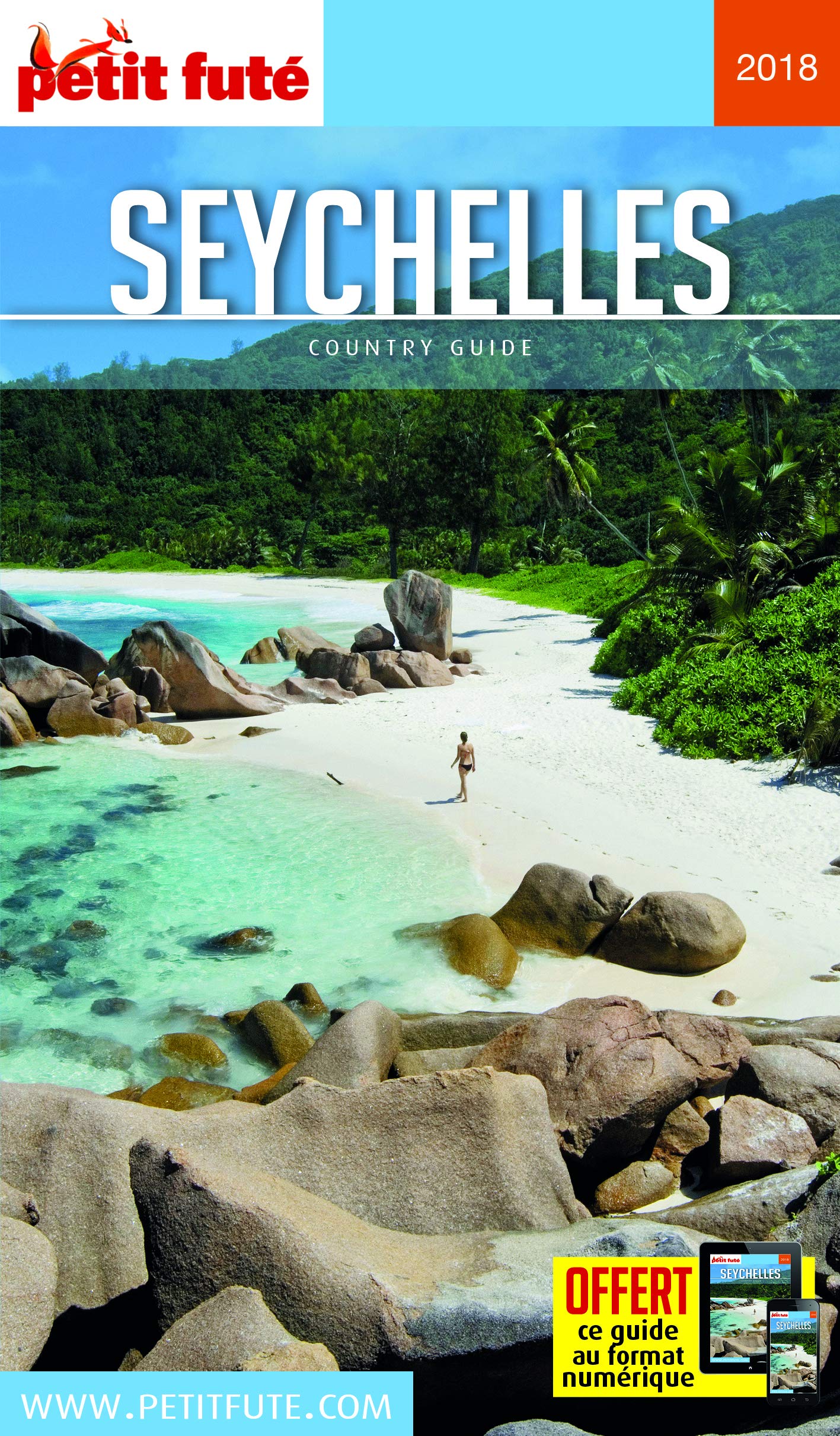 Guide Seychelles 2018 Petit Futé 9791033174493