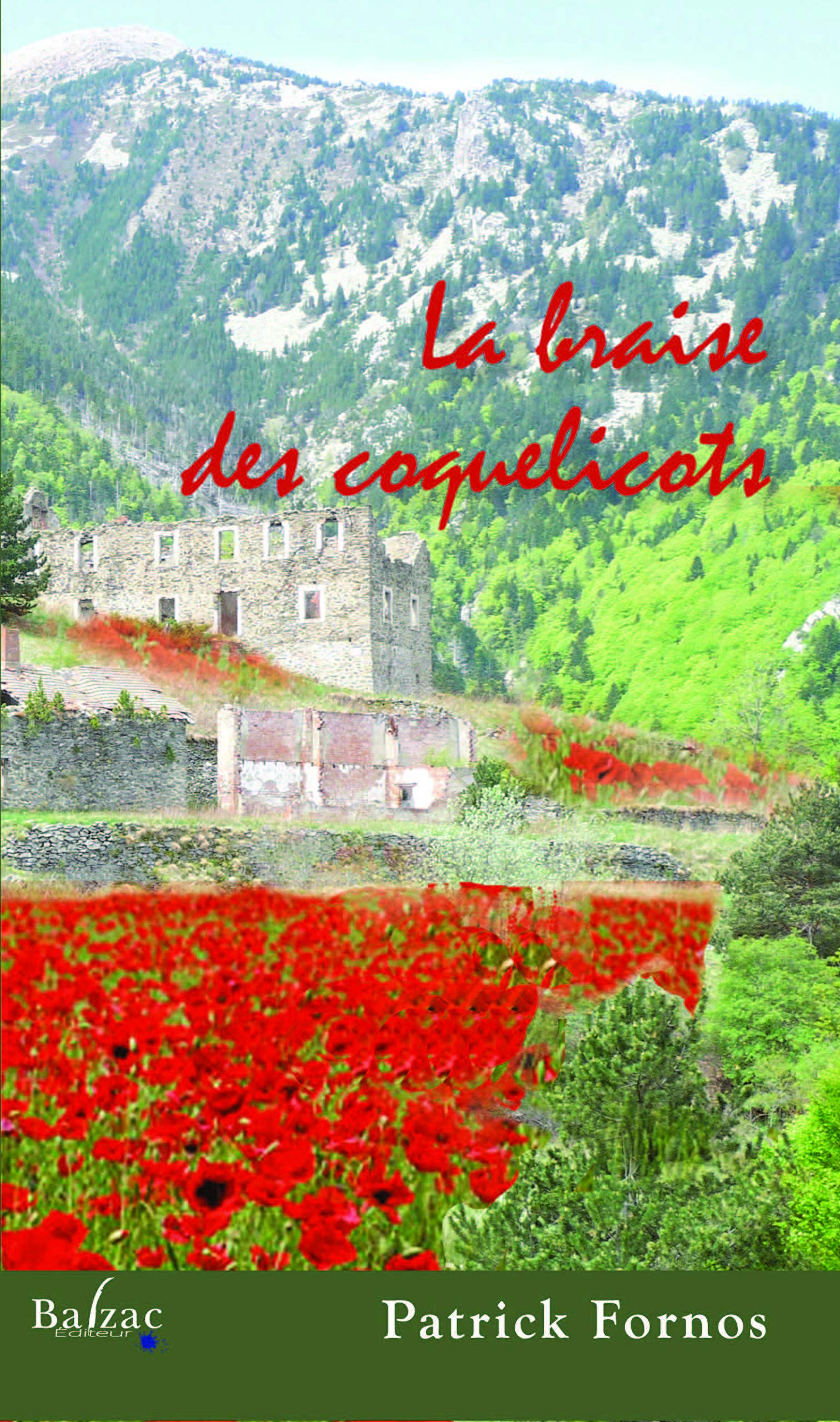 La braise des coquelicots 9782913907782