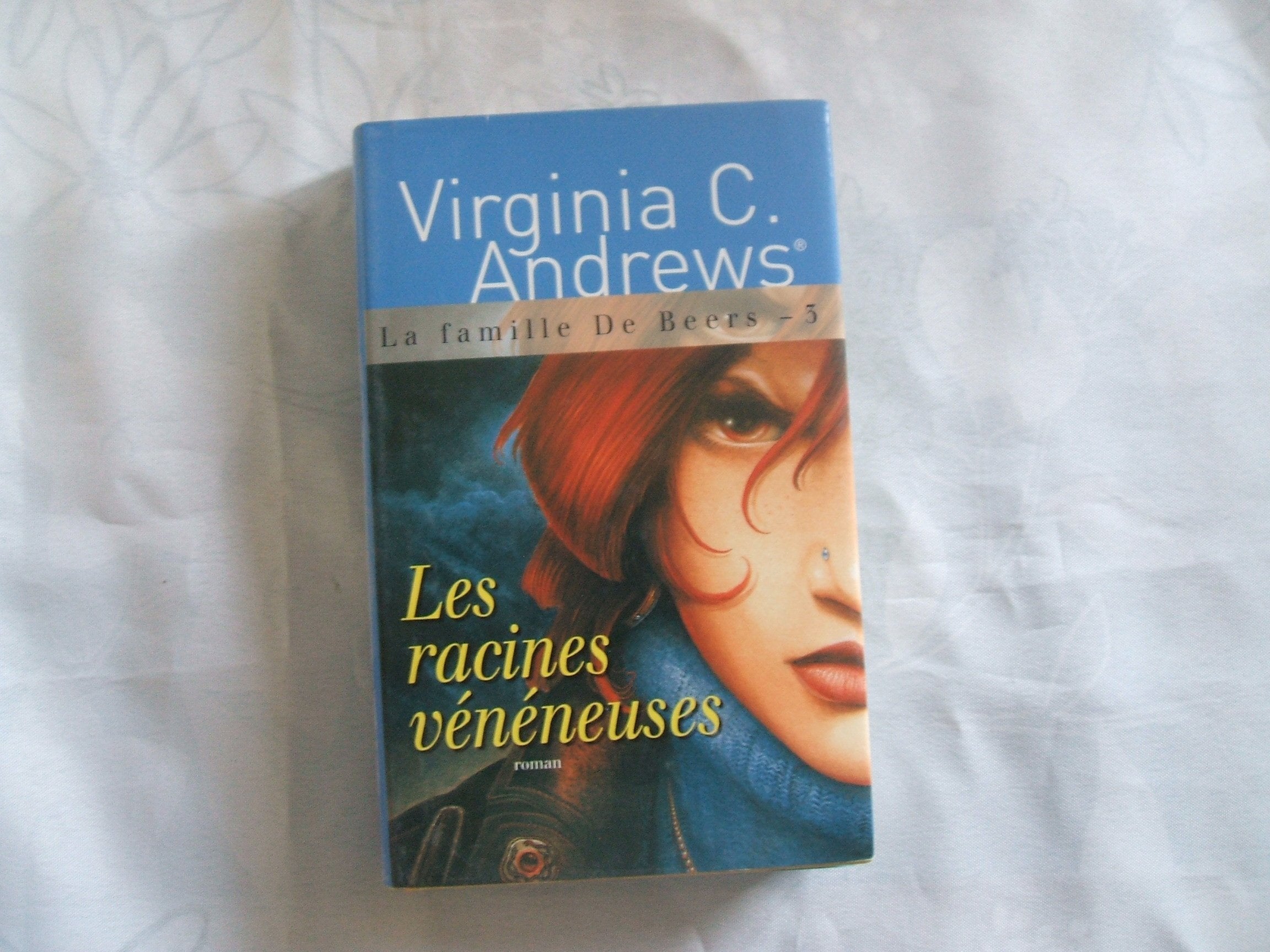 Les racines veneneuses 9782744178726