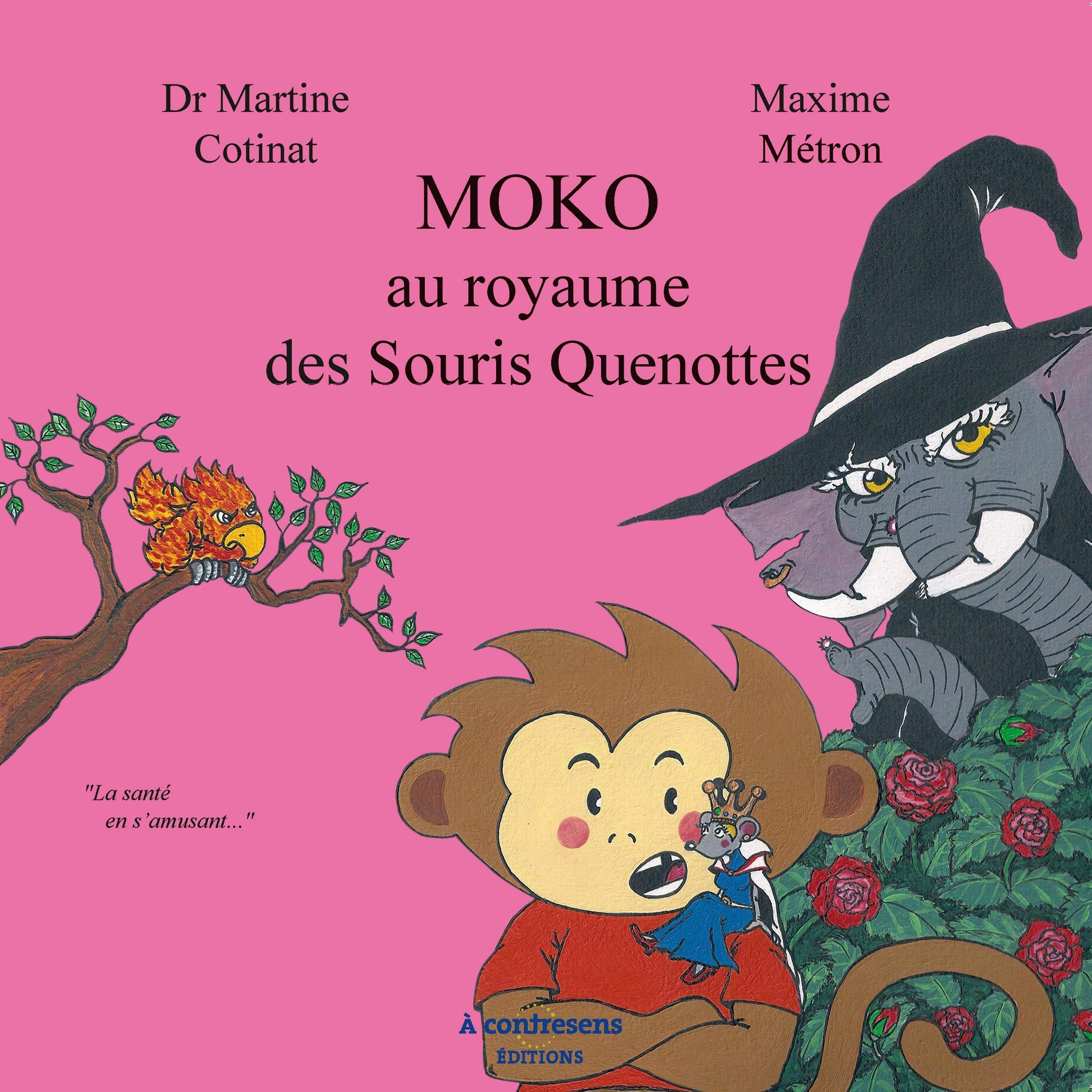 Moko au royaume des Souris Quenottes 9791090408005
