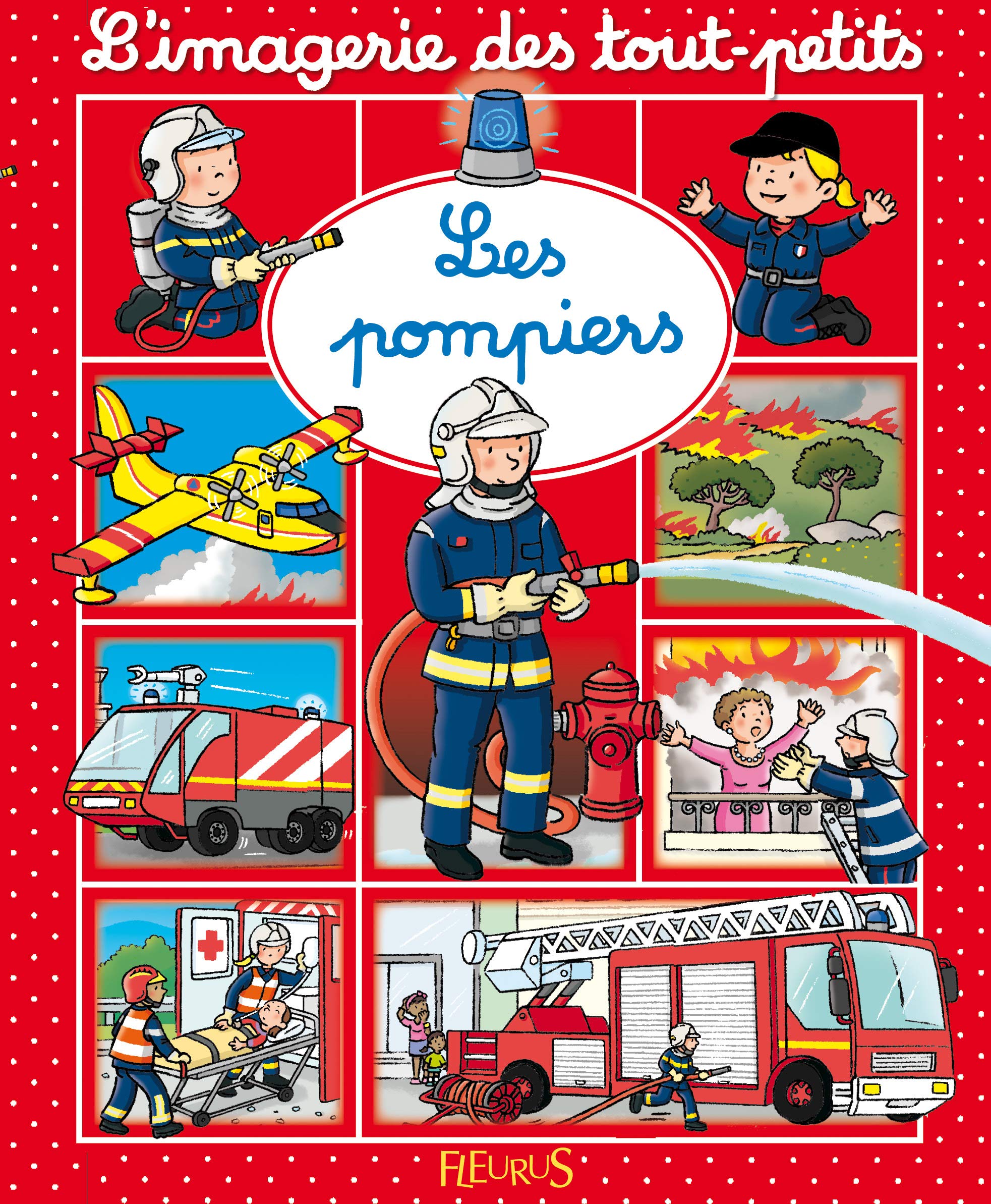 Les pompiers 9782215141341