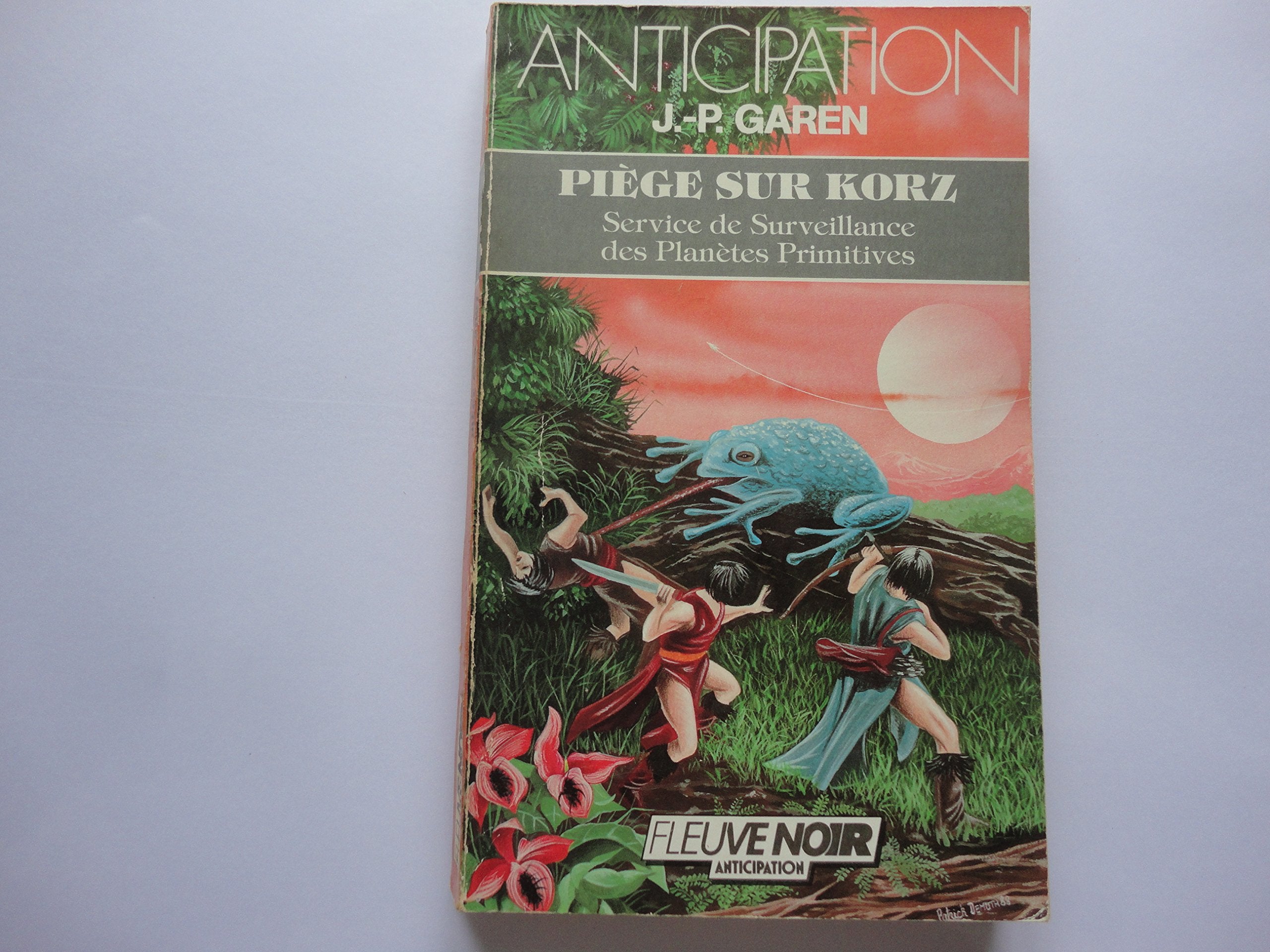 Service de Surveillance des Planètes Primitives, 14 : Piège sur Korz 9782265040496