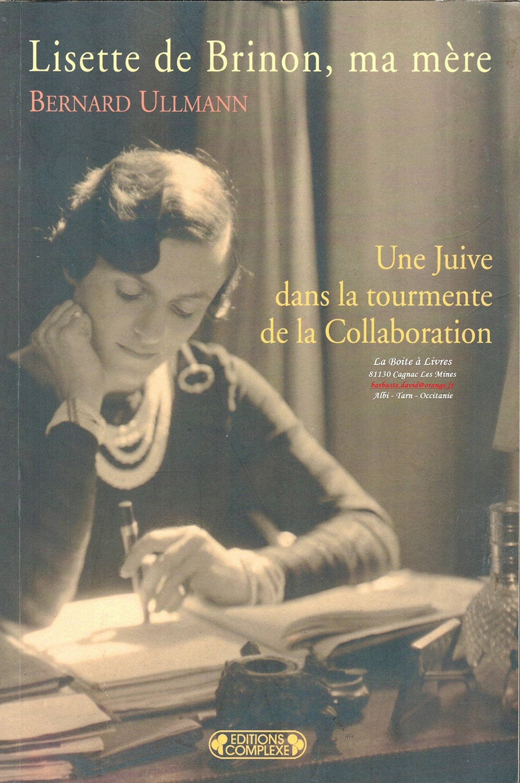 Lisette de Brinon, ma mère 9782870279977