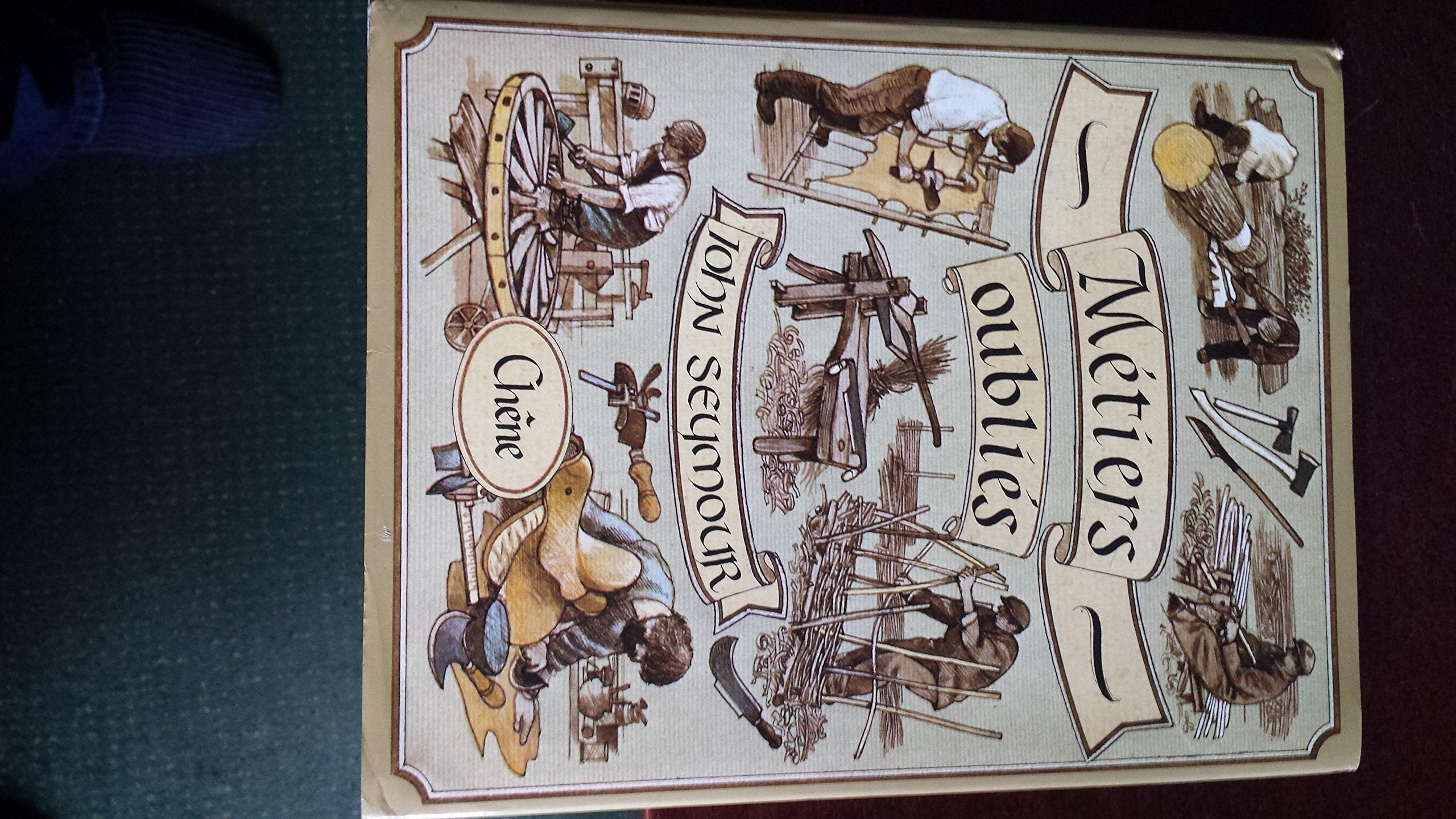 Métiers oubliés 9782851083920