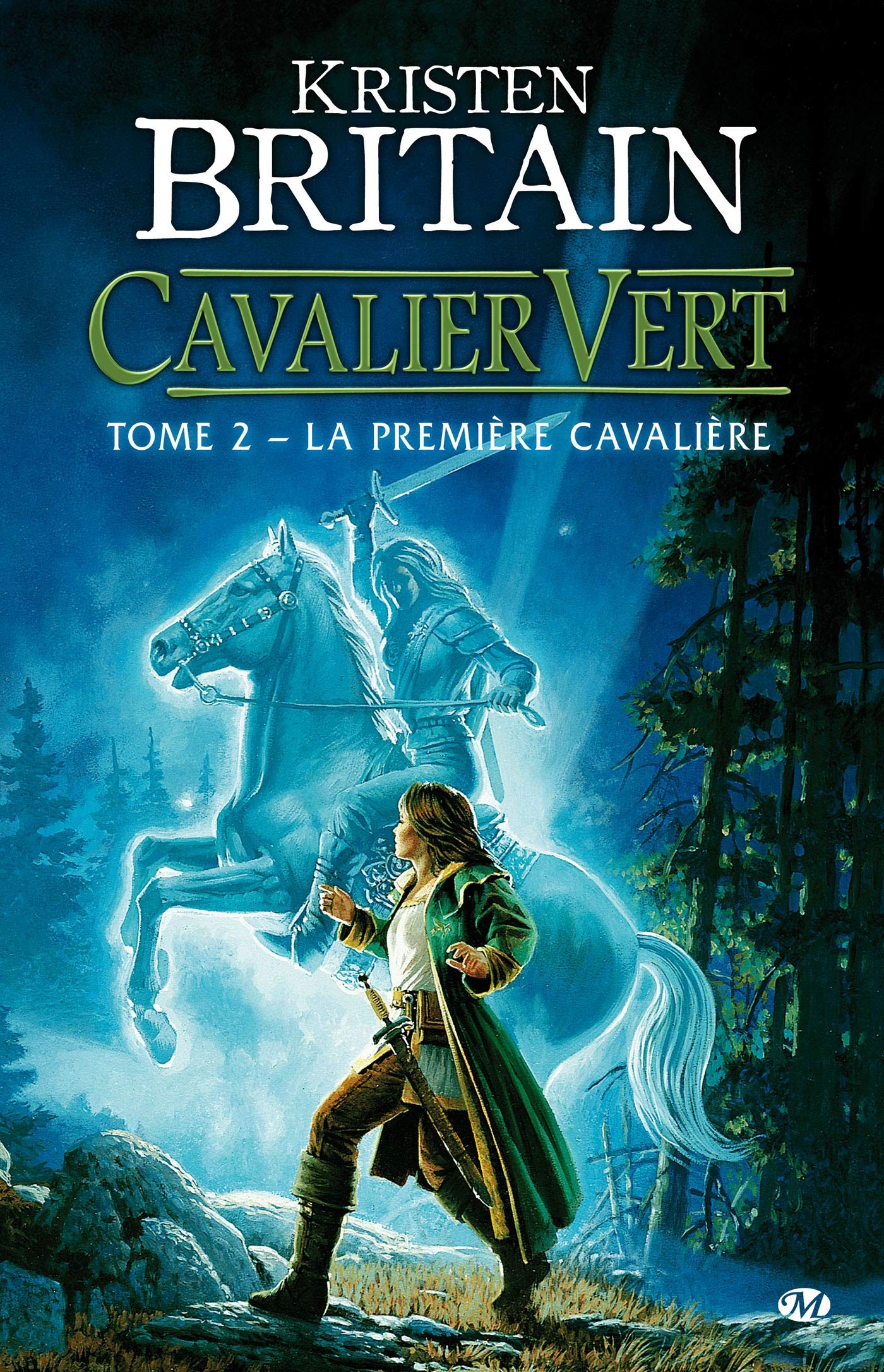 Cavalier Vert, tome 2 : La Première Cavalière 9782811200688