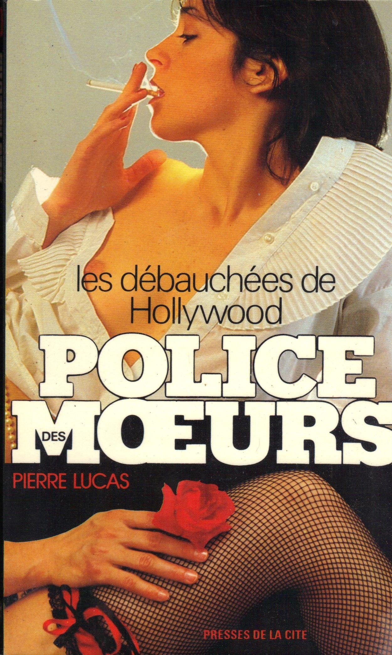 Les Débauchées de Hollywood 9782258010611