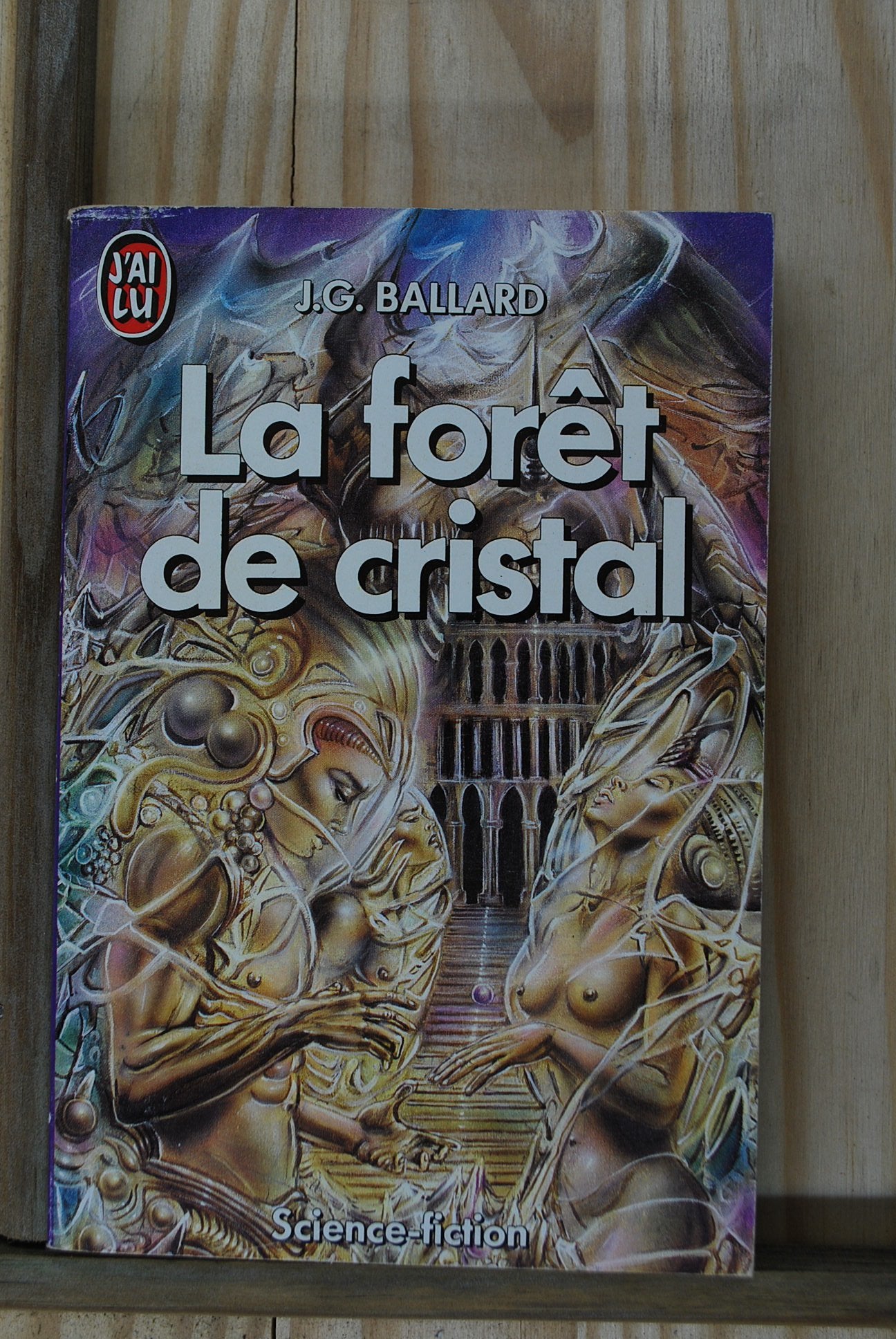 La Forêt de cristal 9782277226529