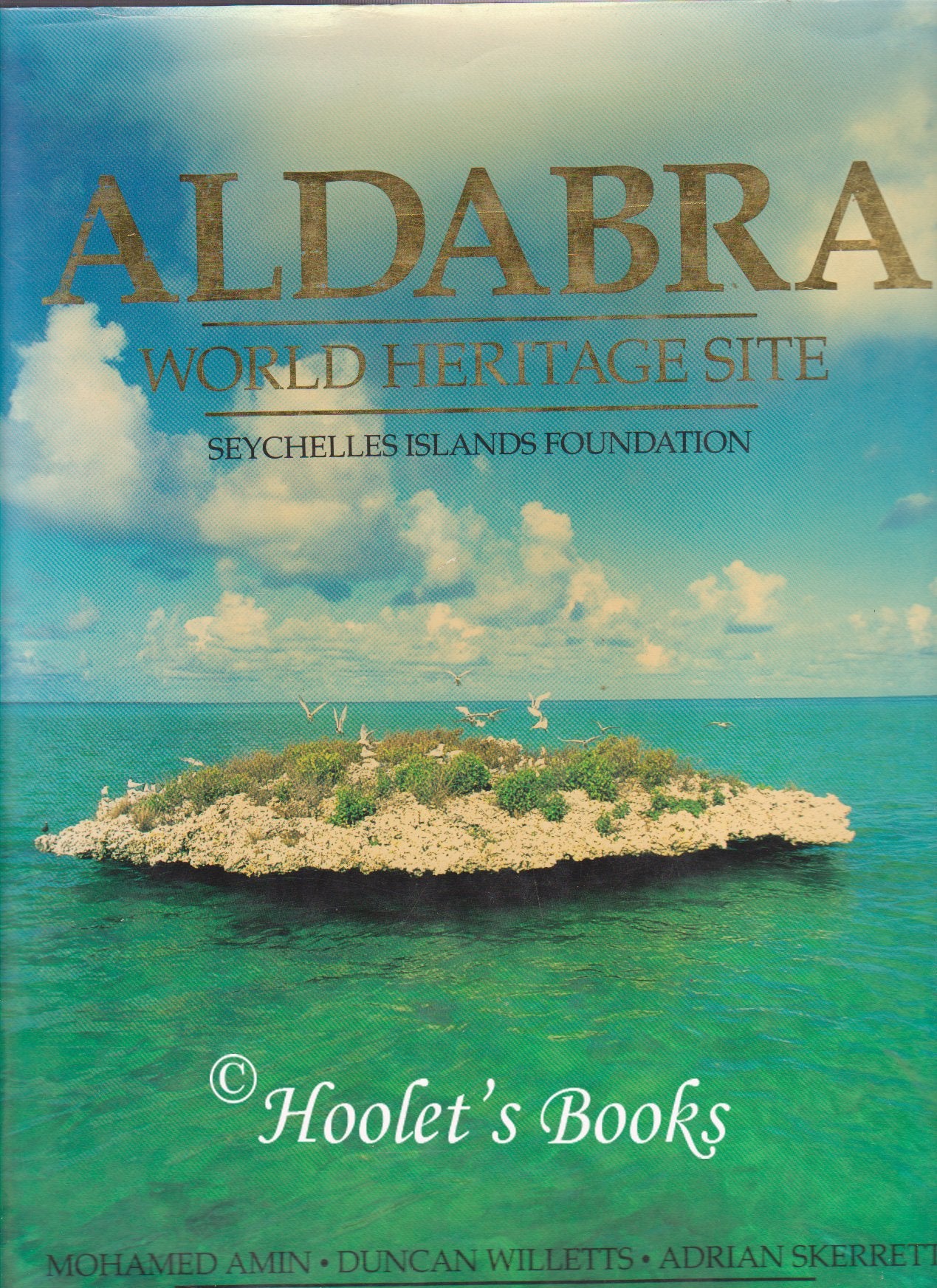 Aldabra: World Heritage Site 9781874041580