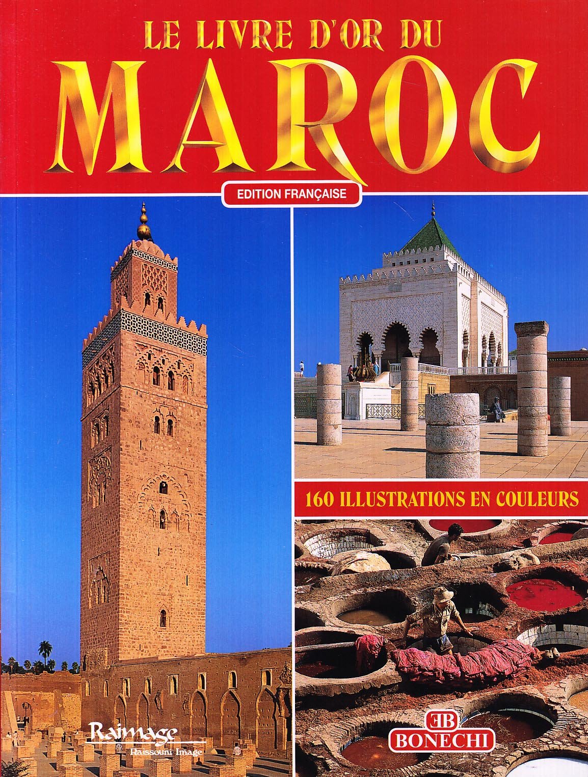 Le livre d'or du Maroc 9788870098419