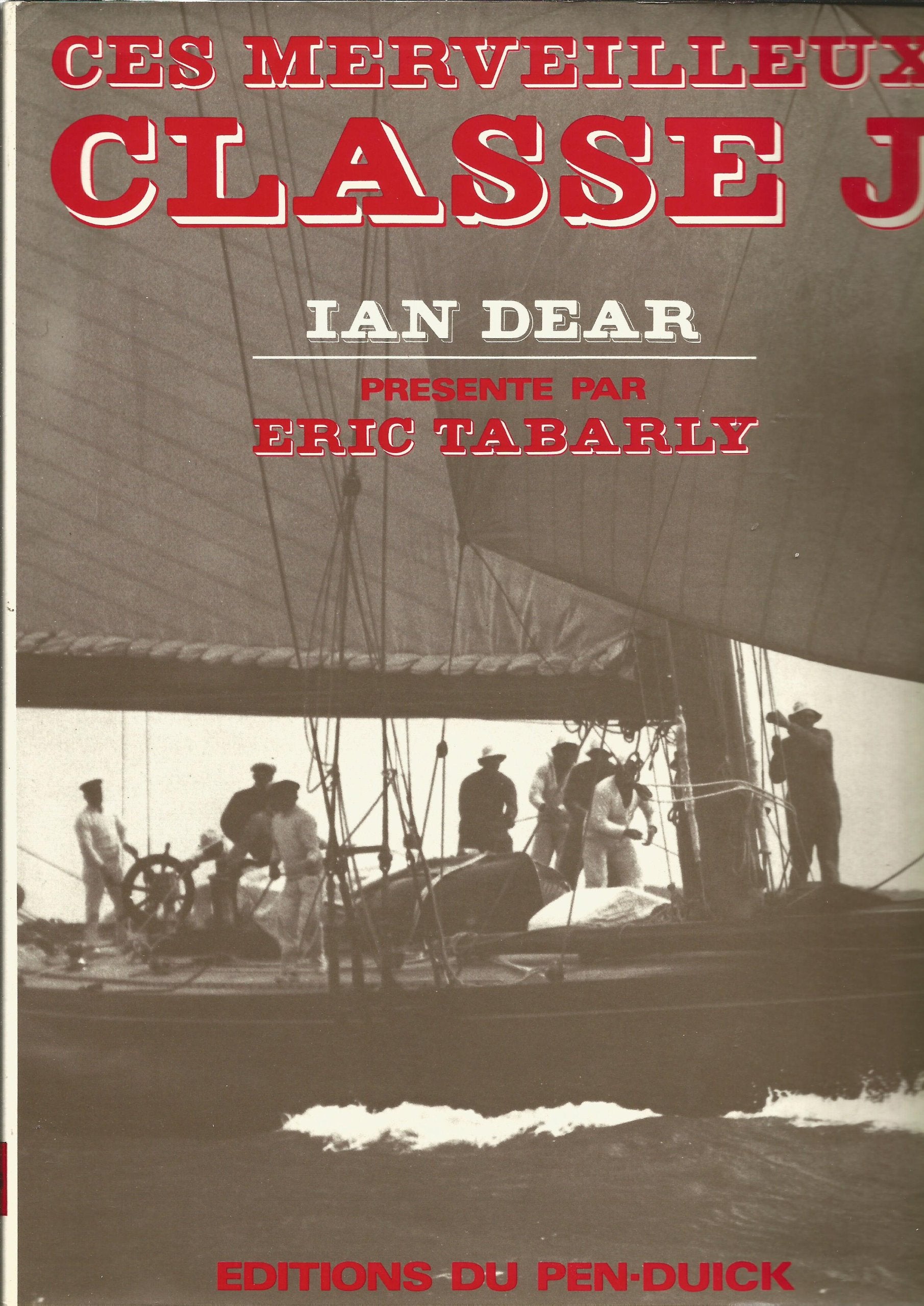 Ces merveilleux classe j 9782855130255