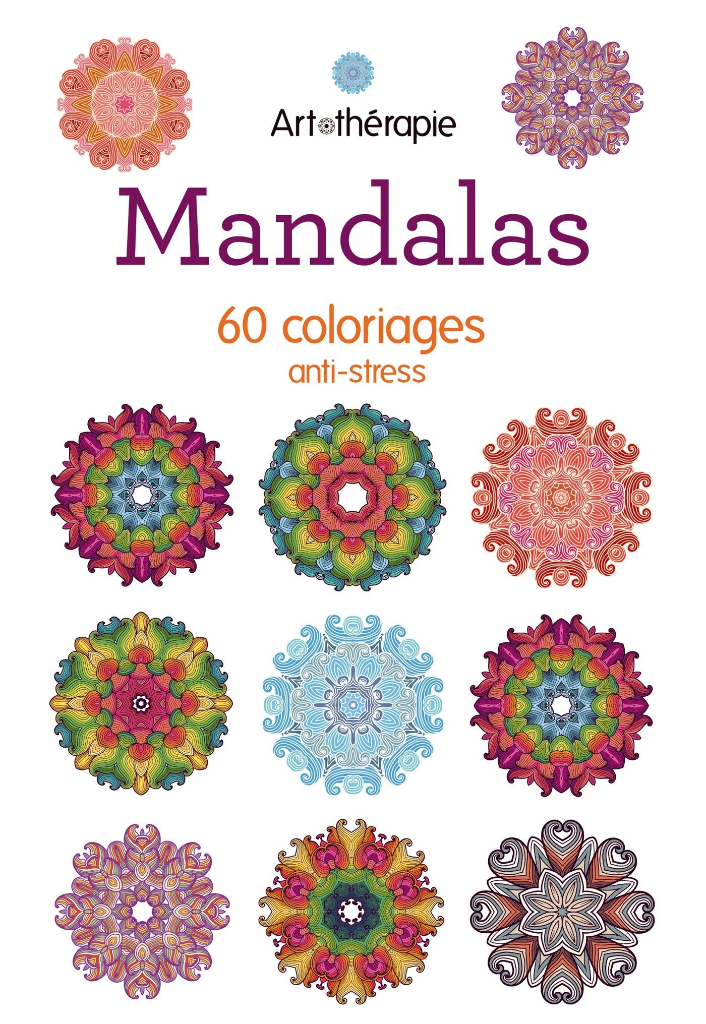 Mandalas: 60 coloriages anti-stress 9782012047471