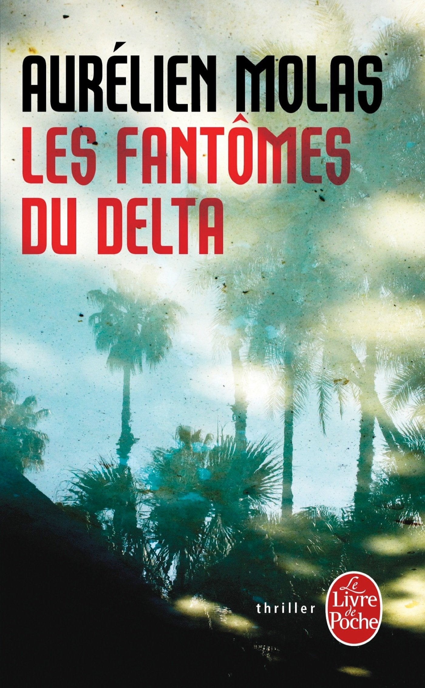 Les Fantômes du Delta 9782253179184