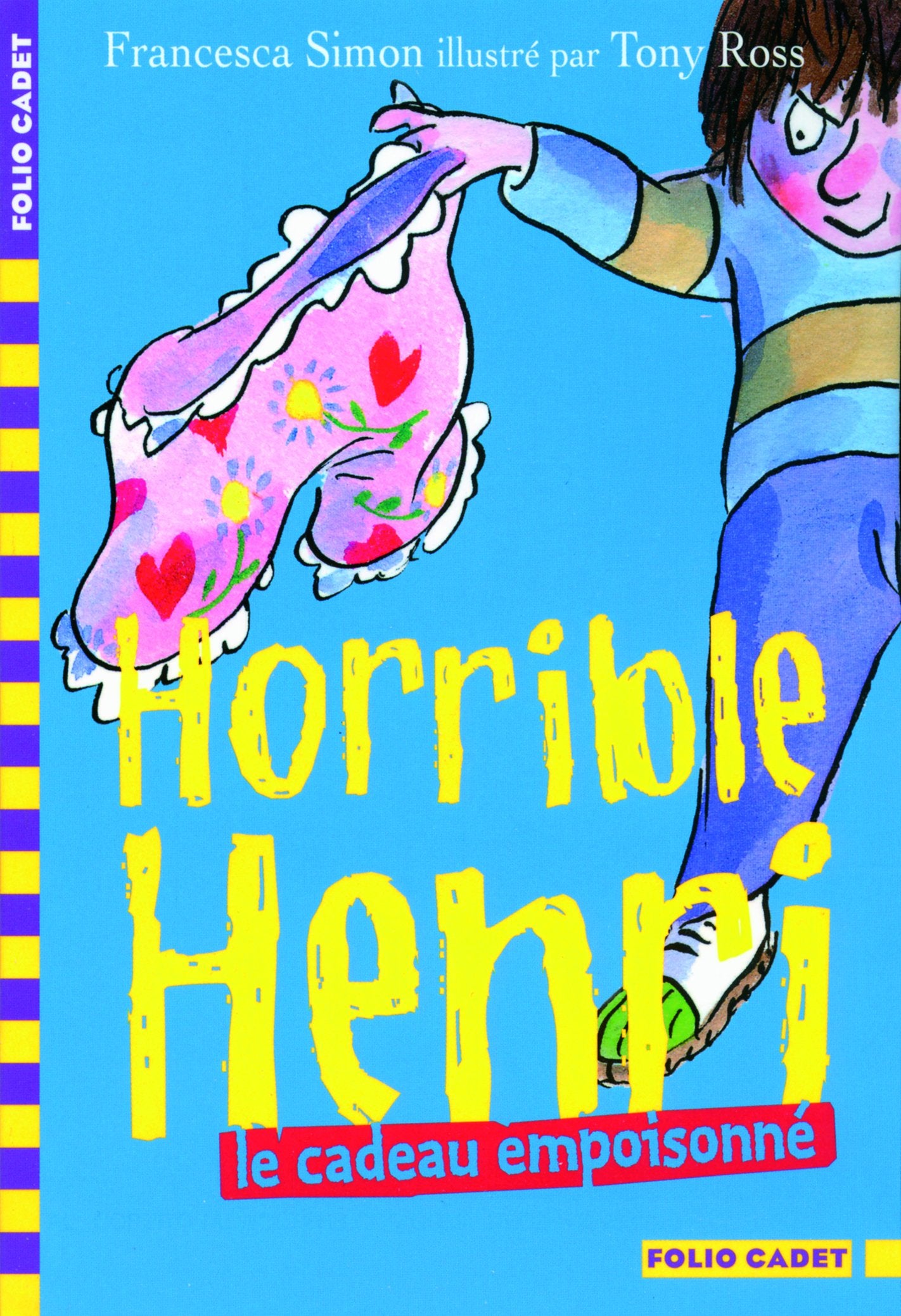 Horrible Henri - 7. Le cadeau empoisonné - Folio Cadet - Dès 7 ans 9782070637904