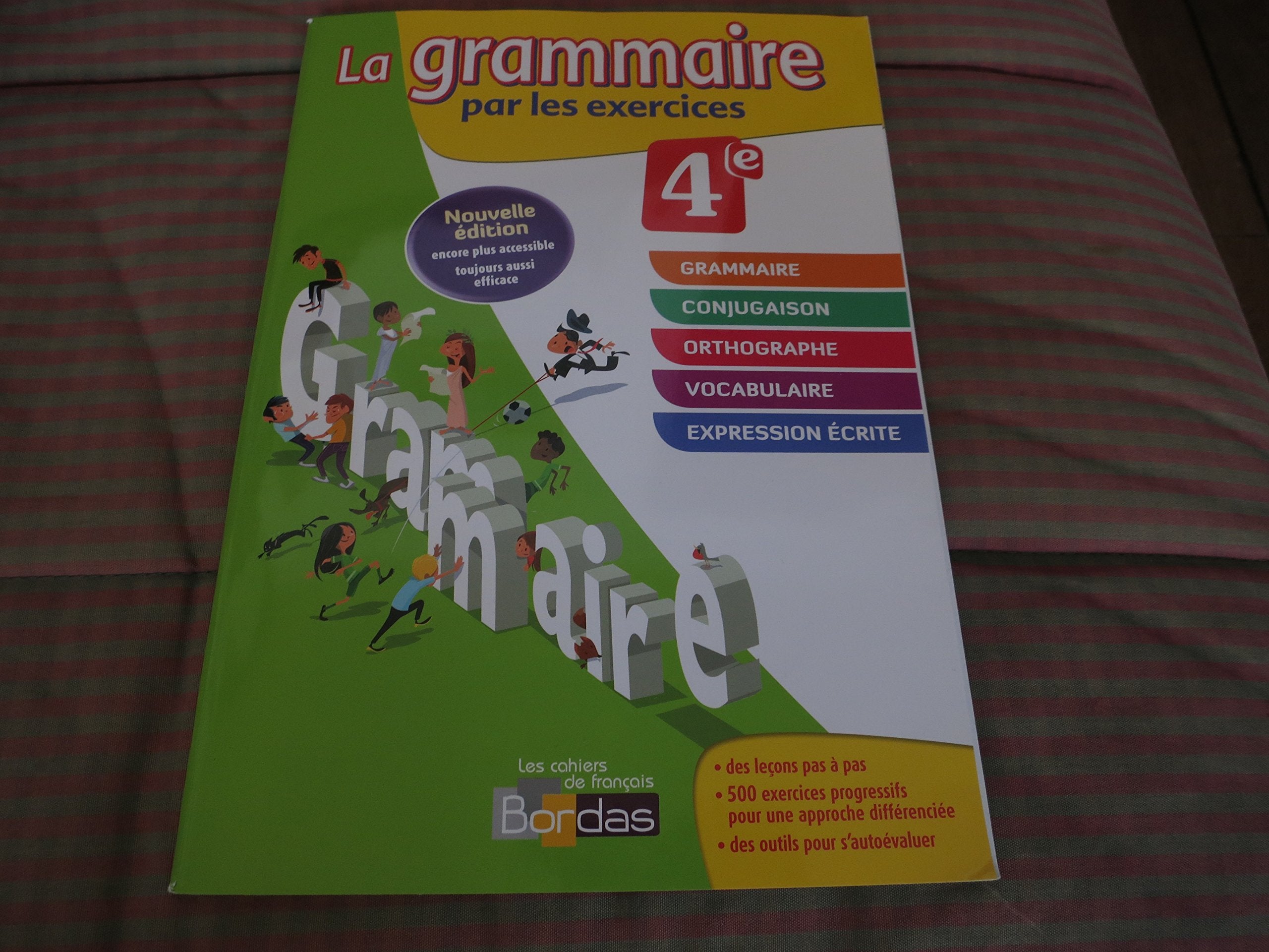 La grammaire par les exercices 4e - Cahier d'exercices - Edition 2014 9782047331132