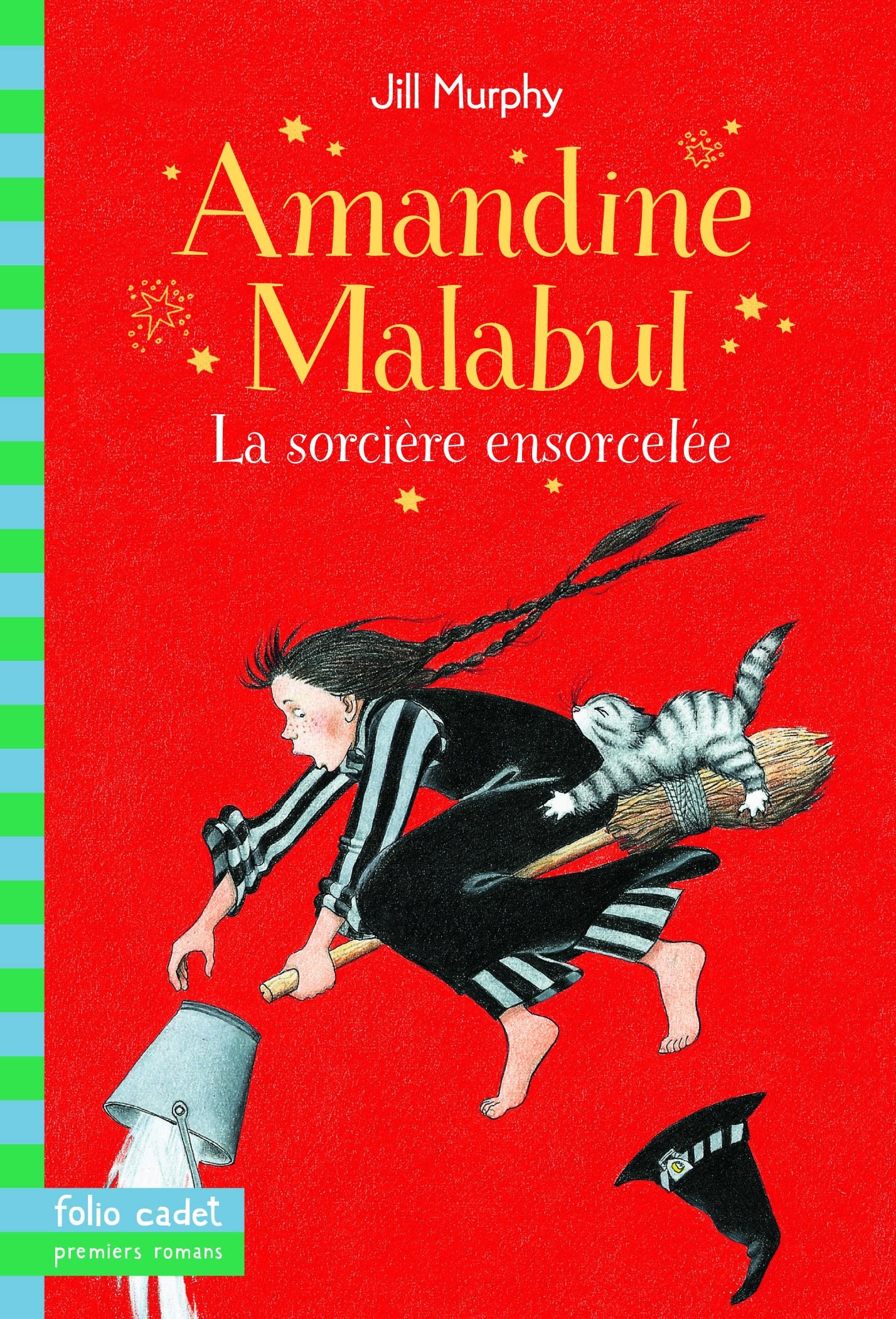 Amandine Malabul : La sorcière ensorcelée 9782070535750