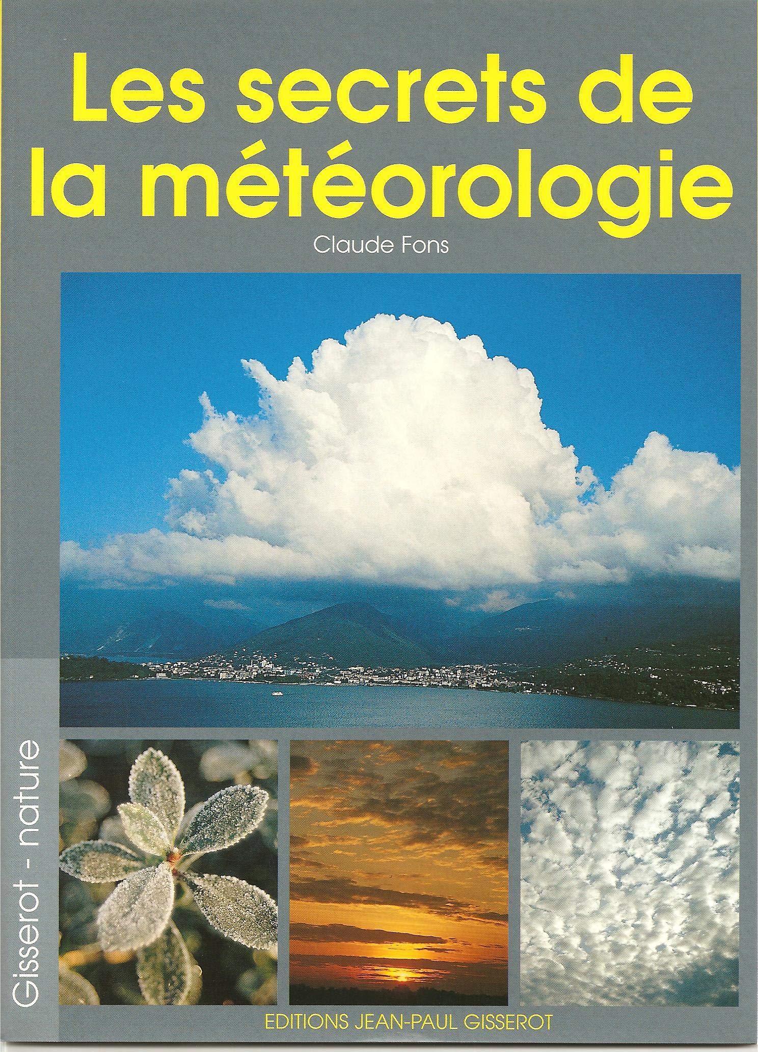 Les secrets de la meteo 9782877474221