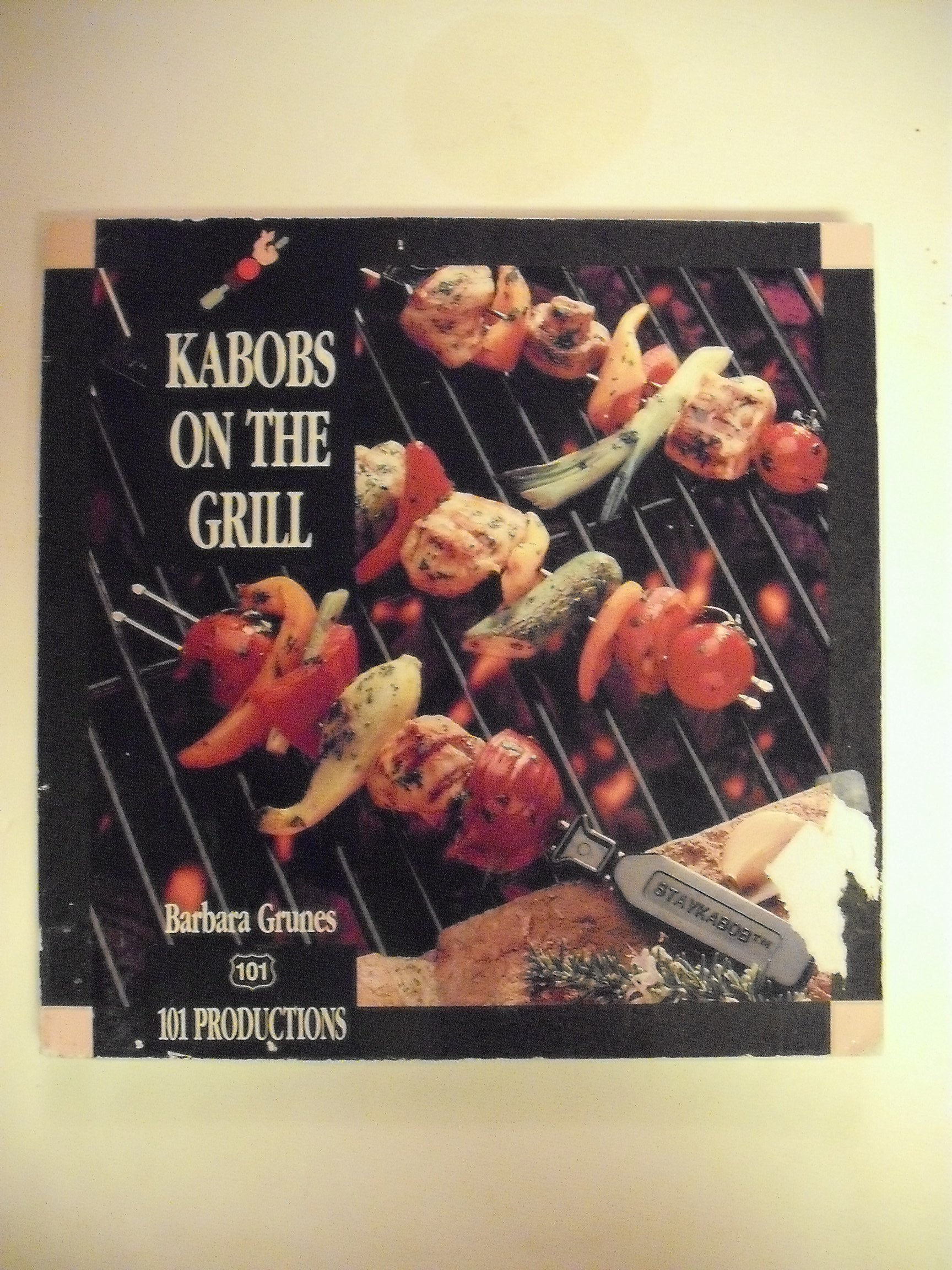 Kabobs on the Grill 9781564265081