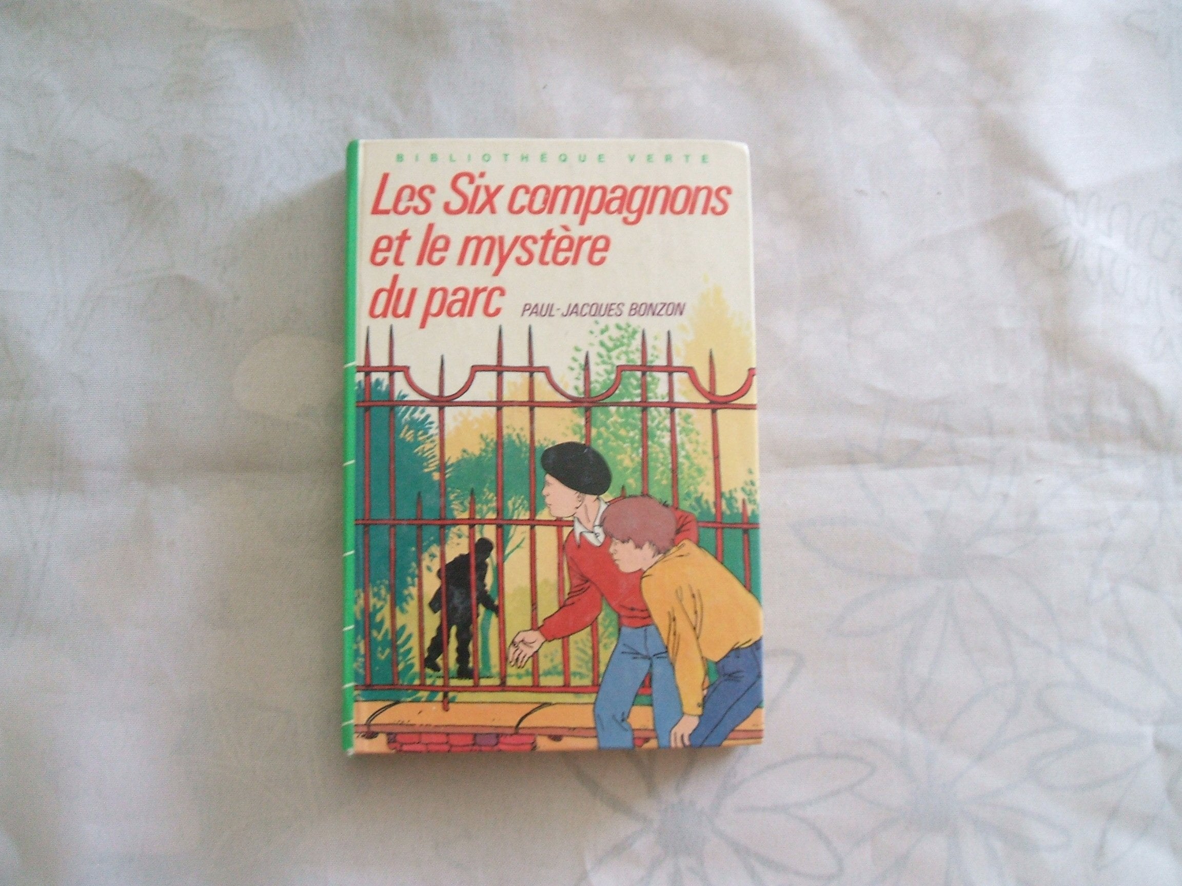 Les Six Compagnons et le mystère du parc 9782010012235