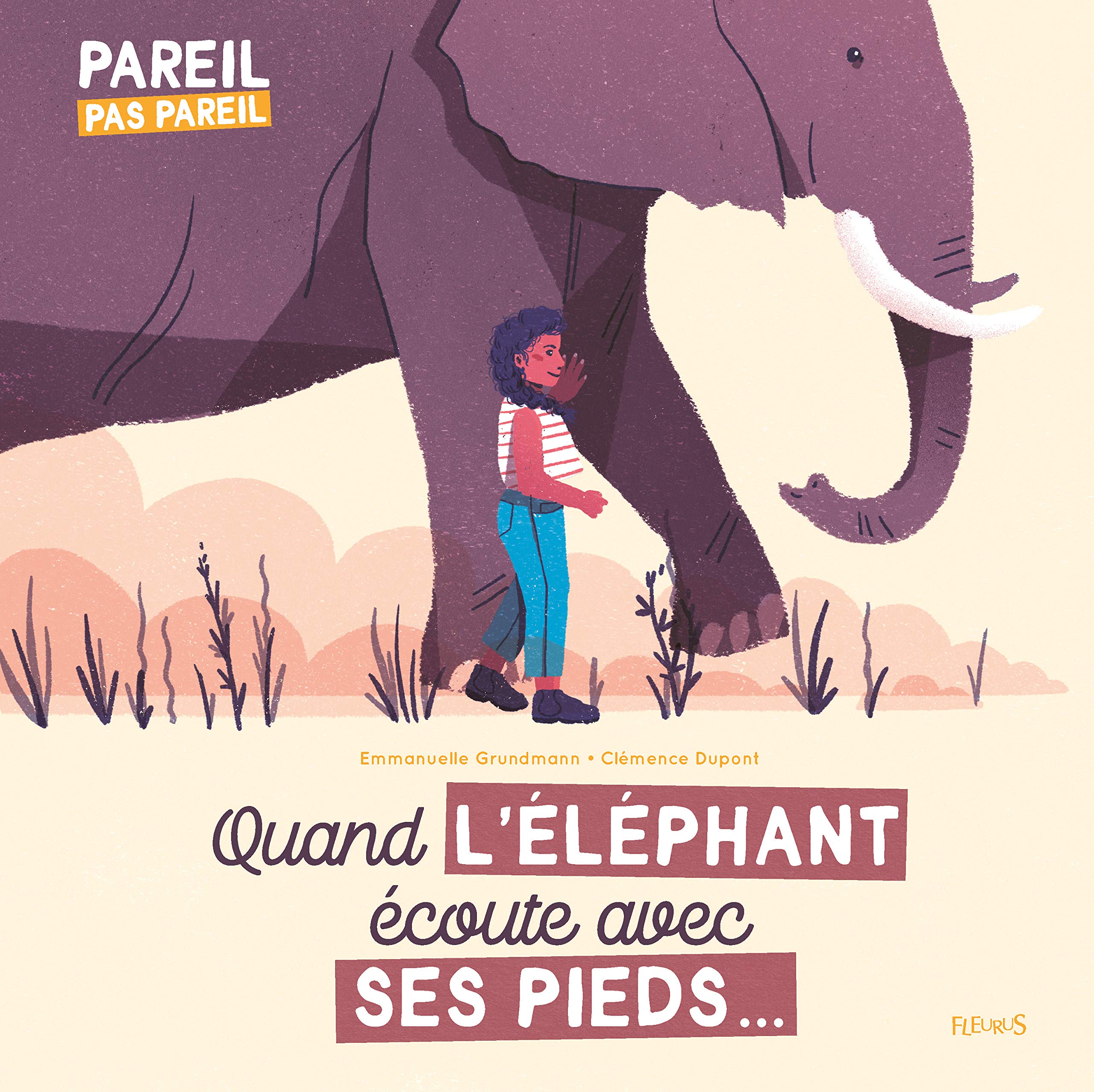 Quand l'éléphant écoute avec ses pieds... 9782215137917