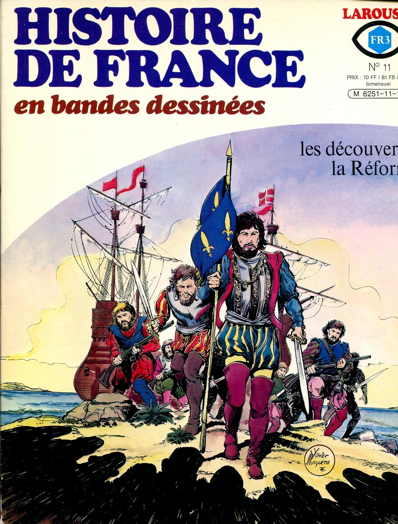 Histoire de France en bandes déssinées - n°11 - Les découvertes - La Réforme