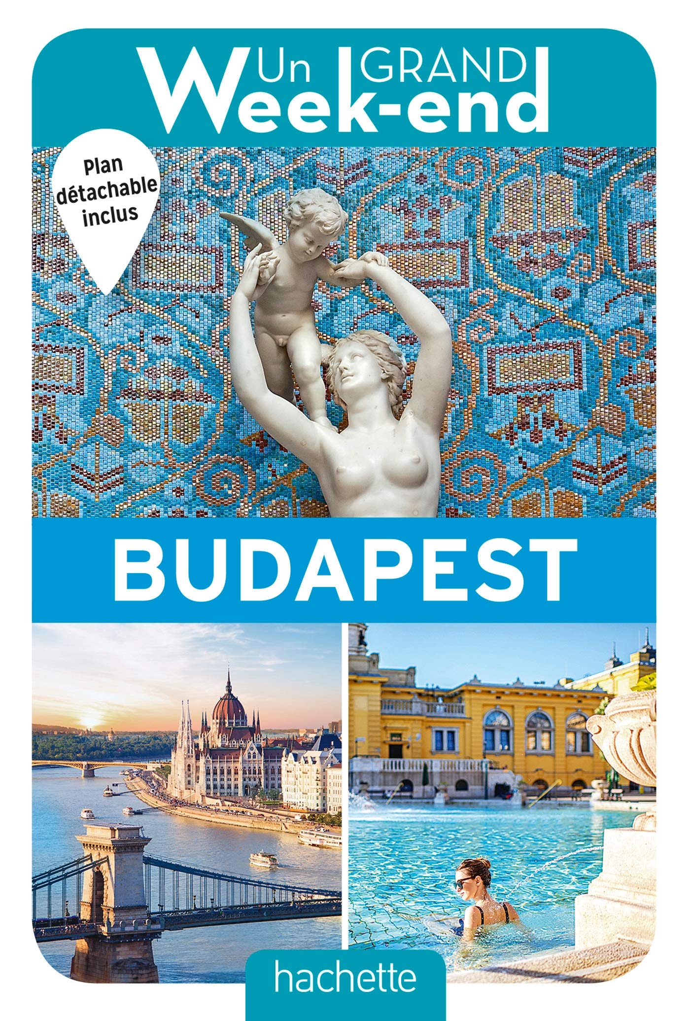Guide Un Grand Week-end à Budapest 9782017063445