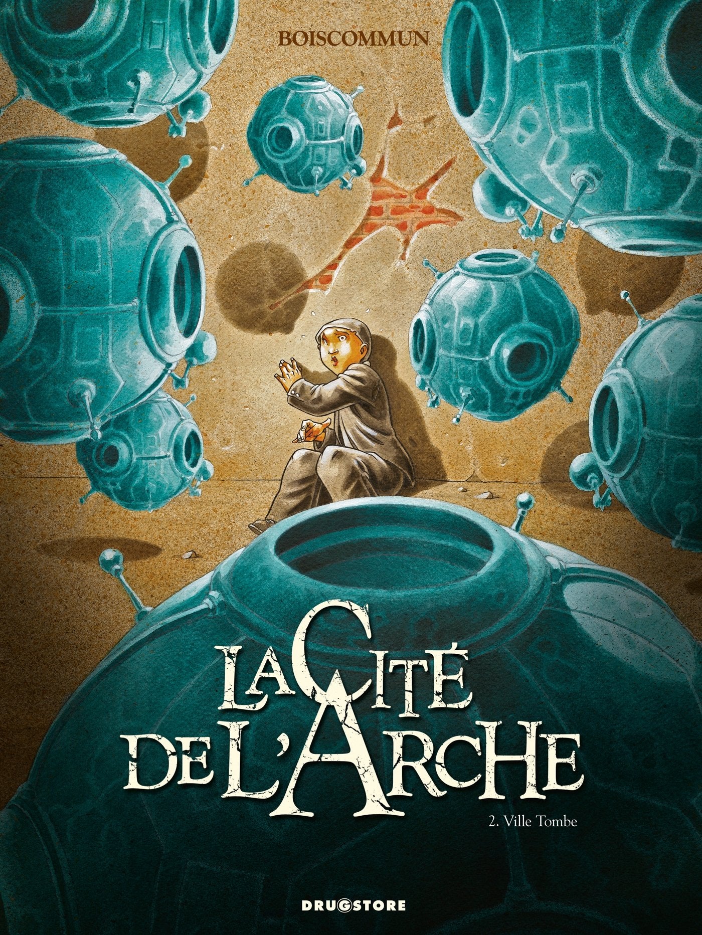 La Cité de l'Arche - Tome 02: Ville Tombe 9782723477338